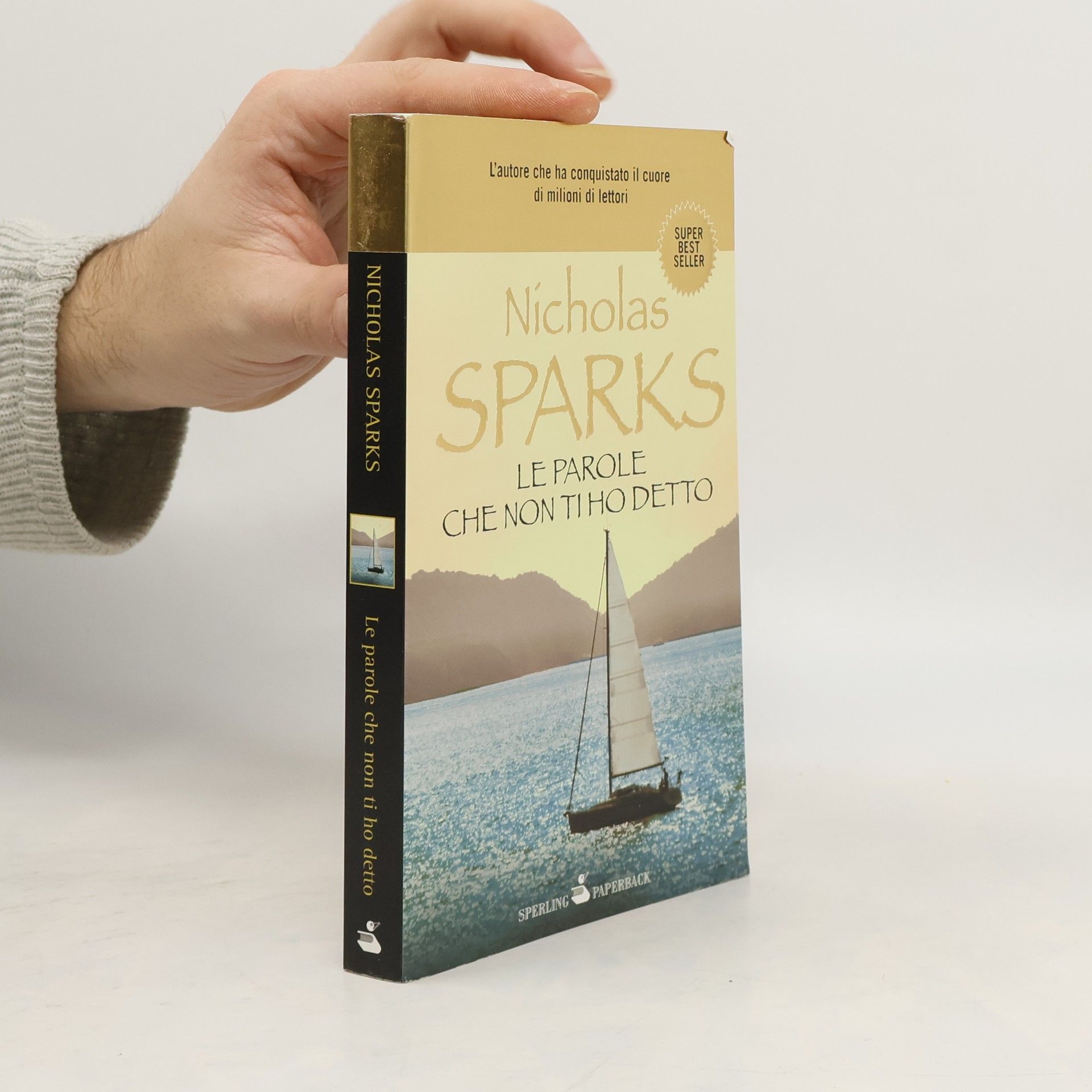 Nicholas Sparks Le parole che non ti ho detto. Weit wie das Meer, italienische Ausgabe