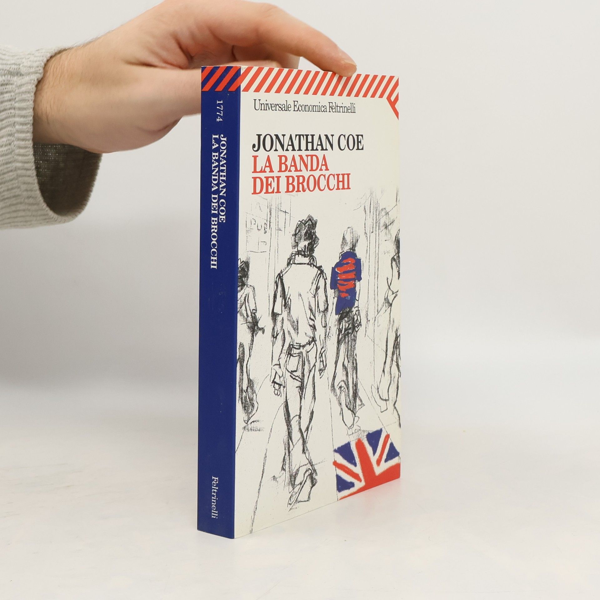 Jonathan Coe Universale Economica: La banda dei brocchi