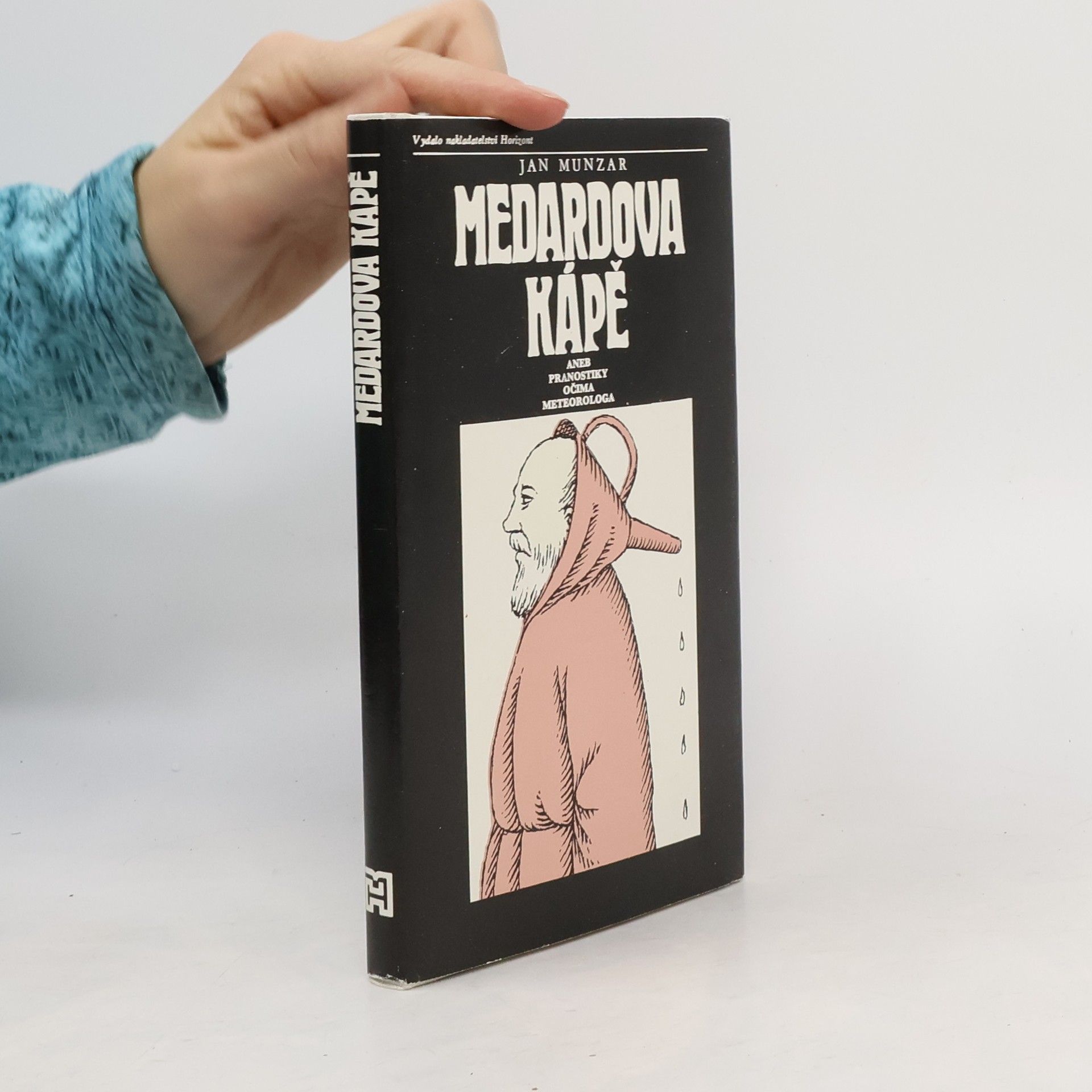 Medardova kápě aneb Pranostiky očima meteorologa