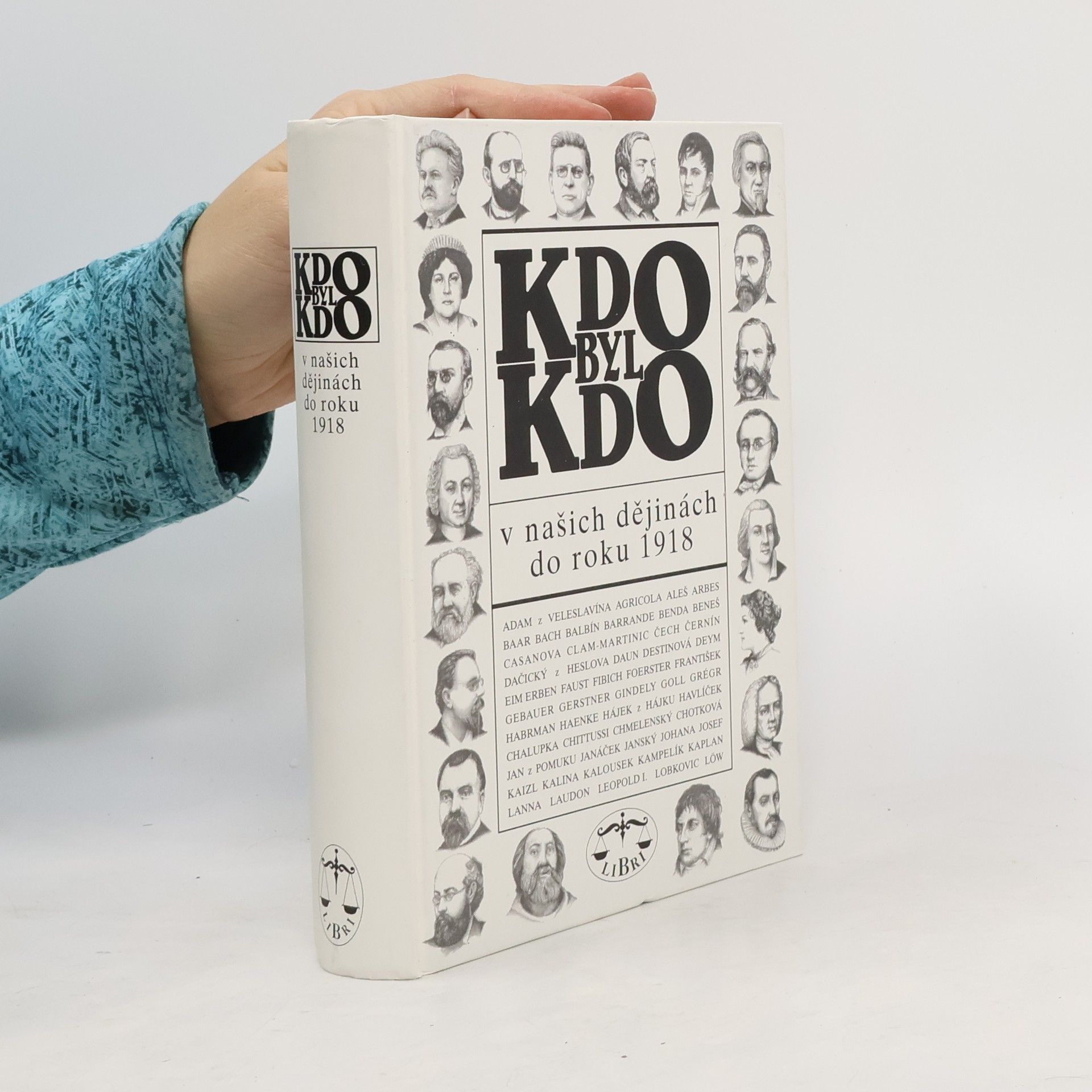 Kdo byl kdo v našich dějinách do roku 1918