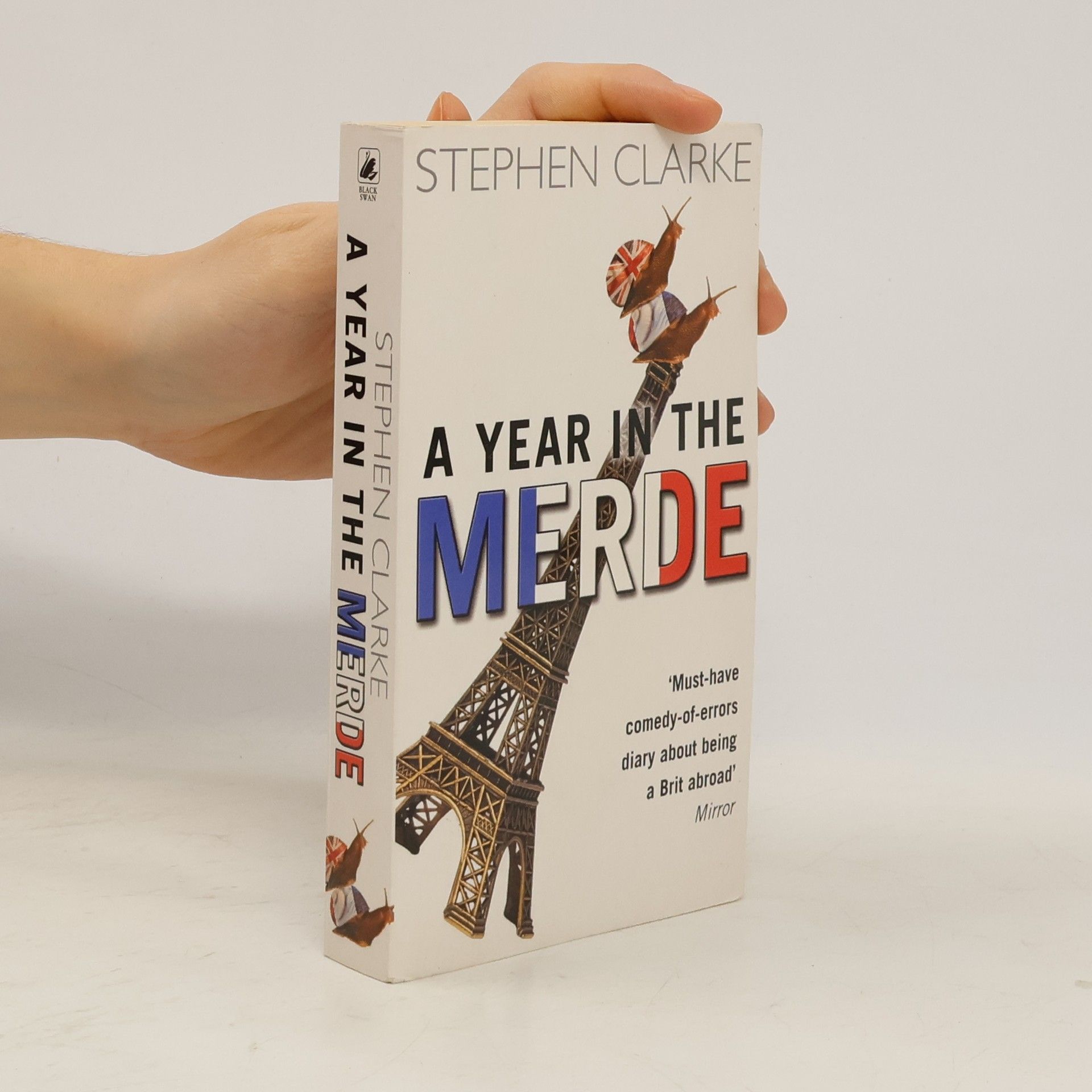 Stephen Clarke A Year in the Merde