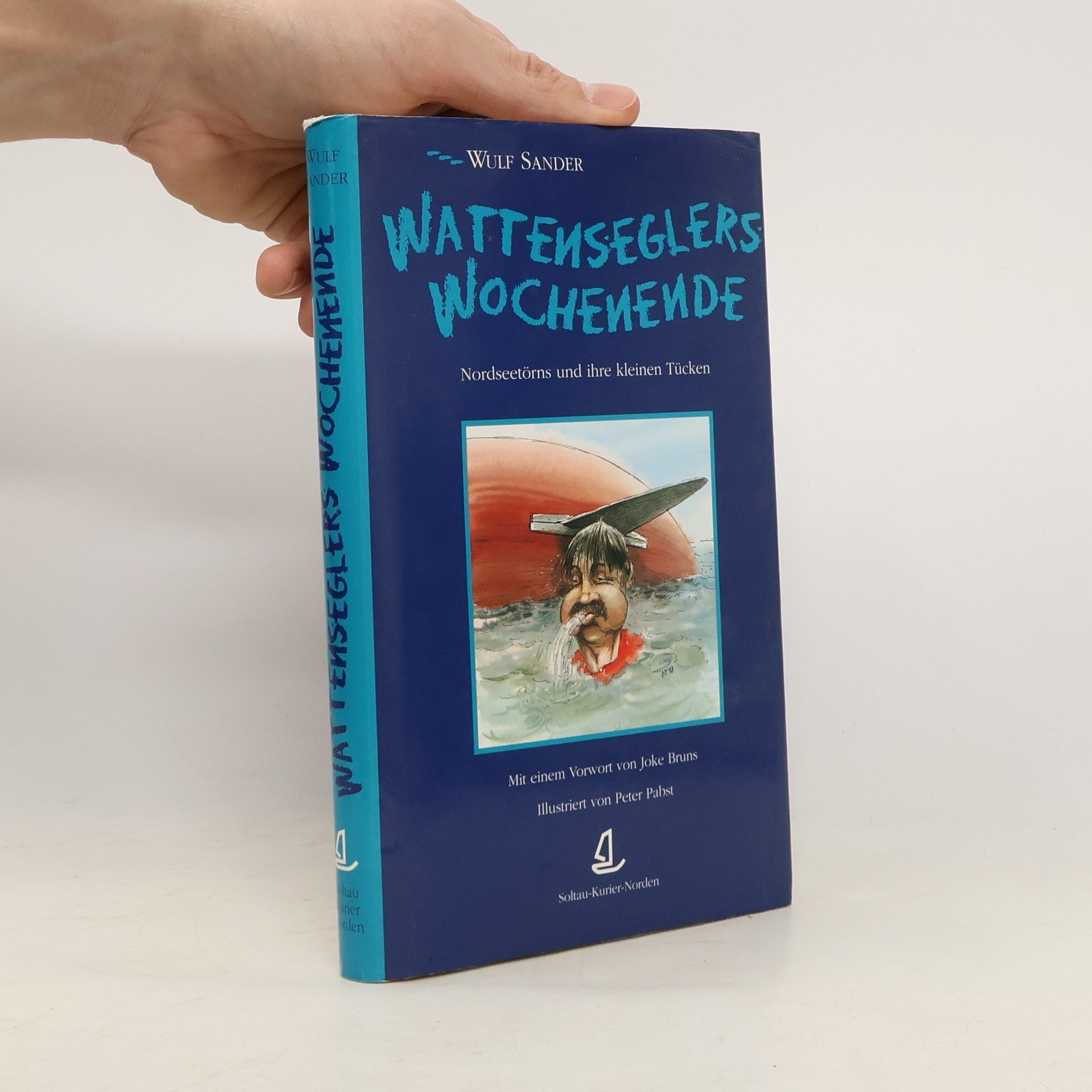 Wulf Sander Wattenseglers Wochenende