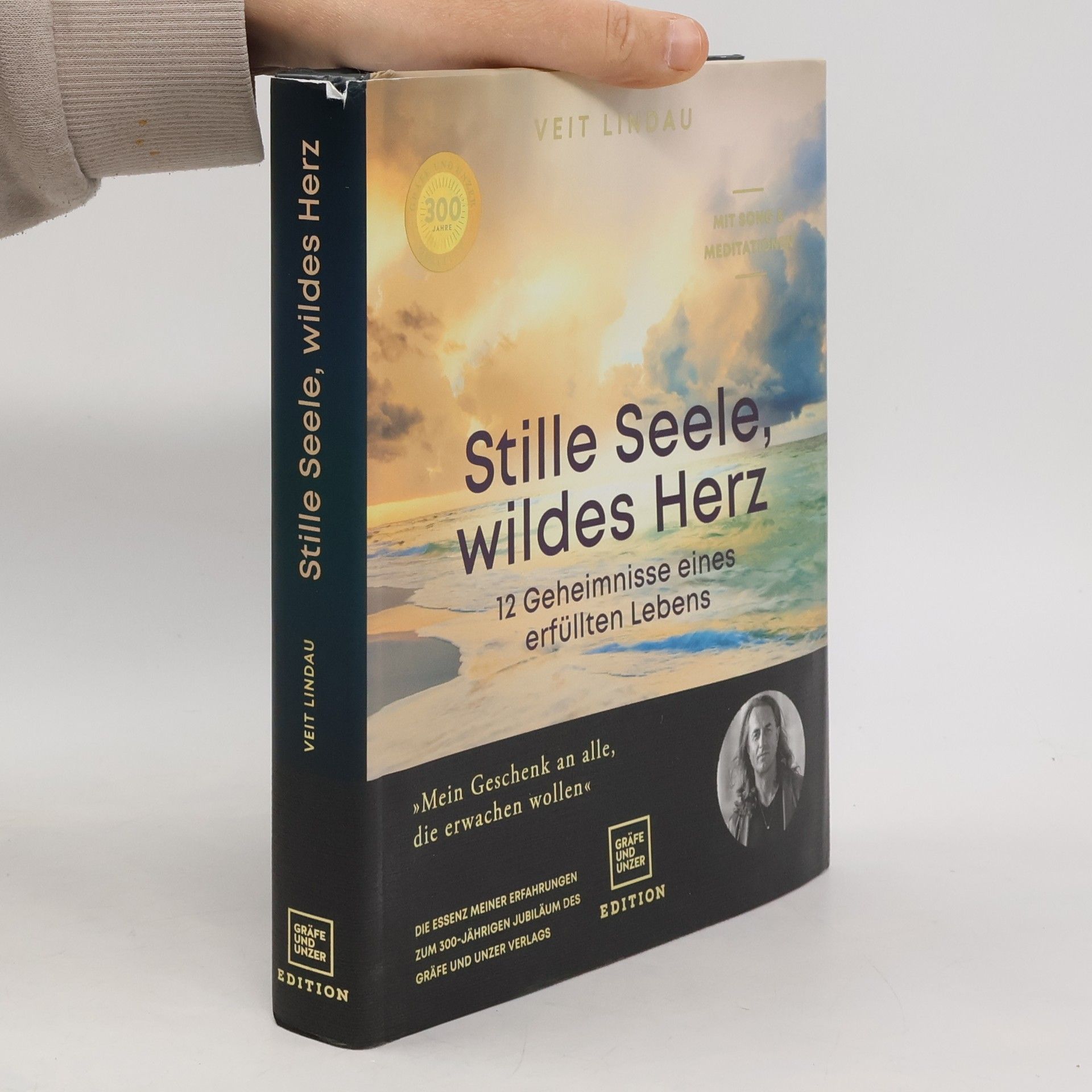 Veit Lindau Stille Seele, wildes Herz