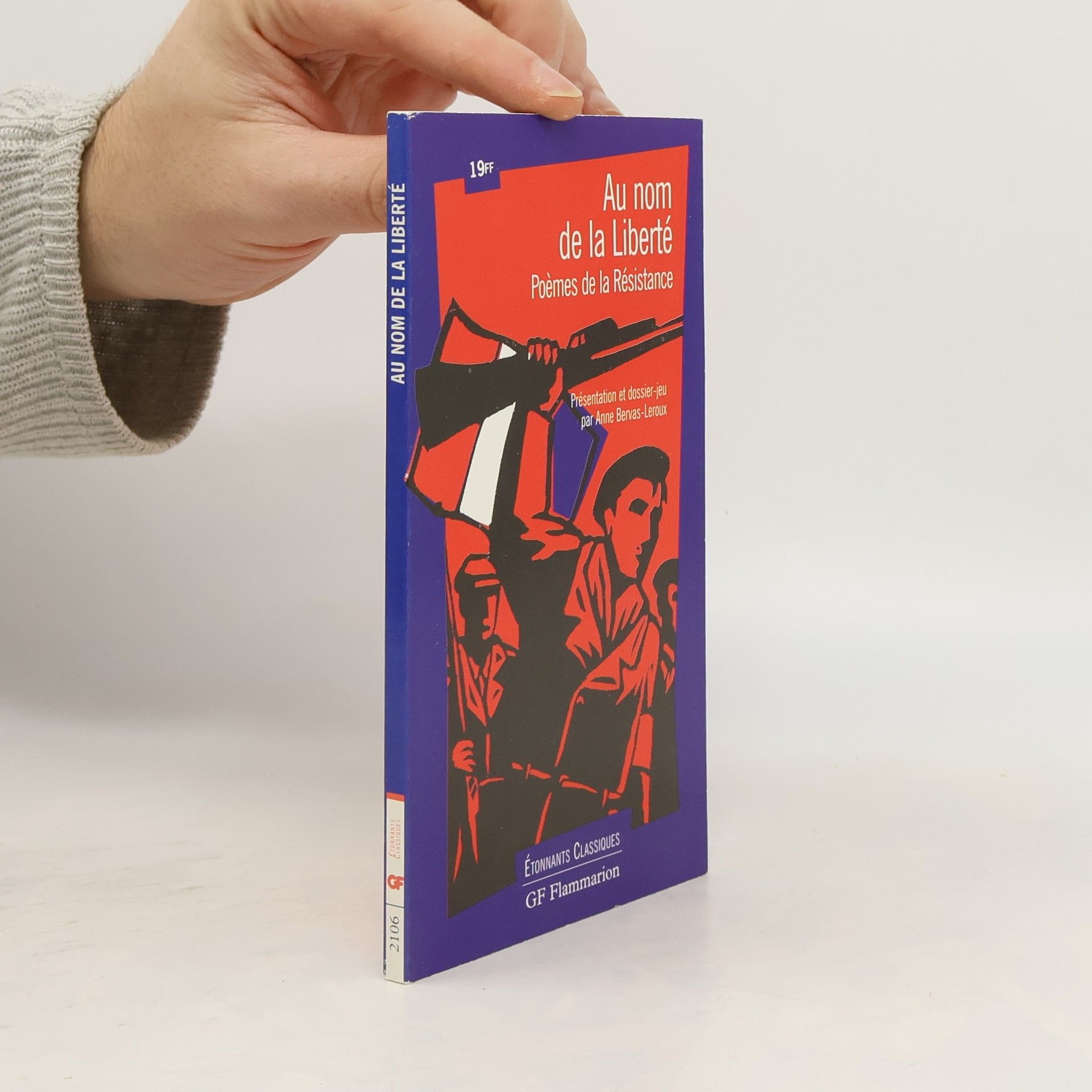 Anne Bervas-Leroux Au nom de la liberte