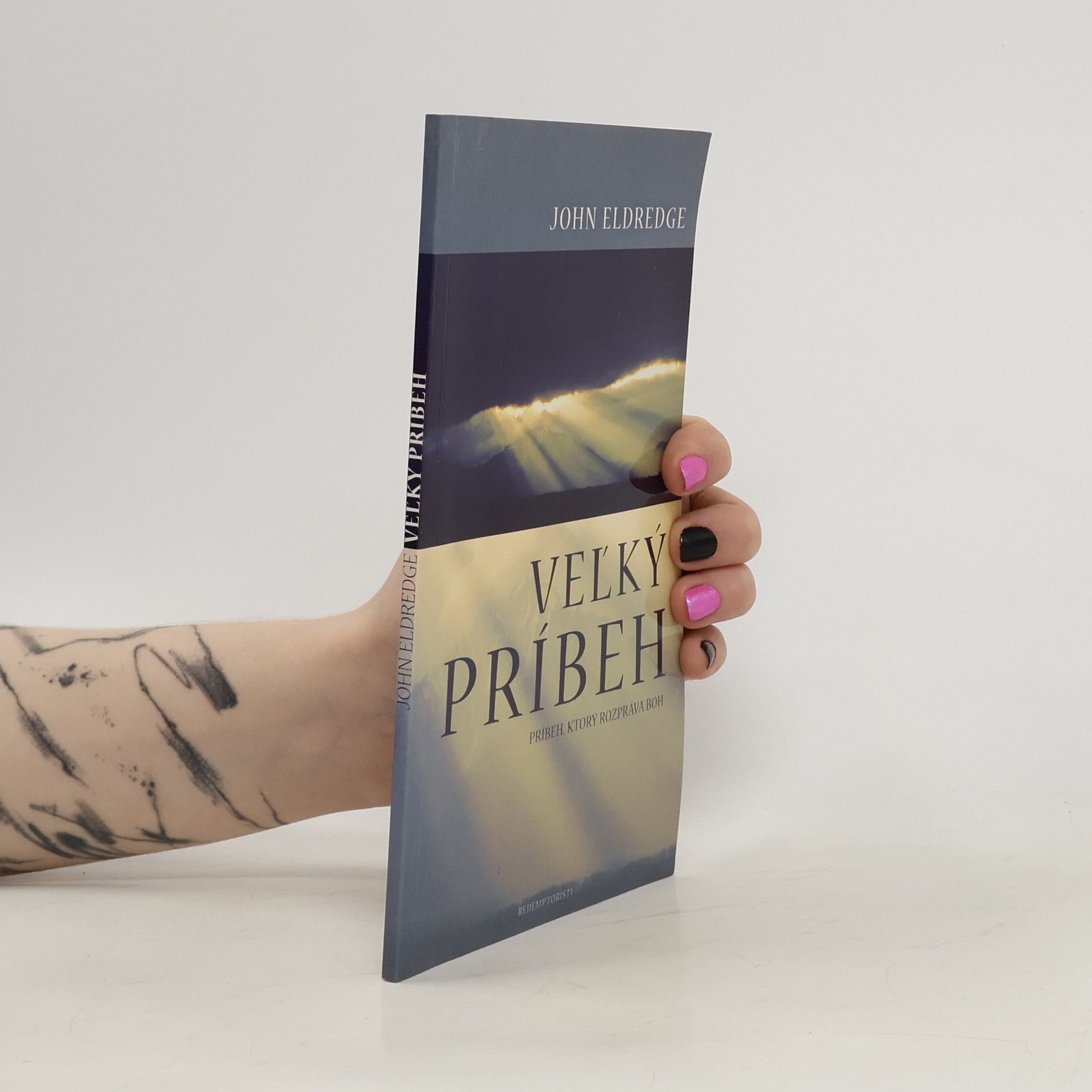 John Eldredge Veľký príbeh