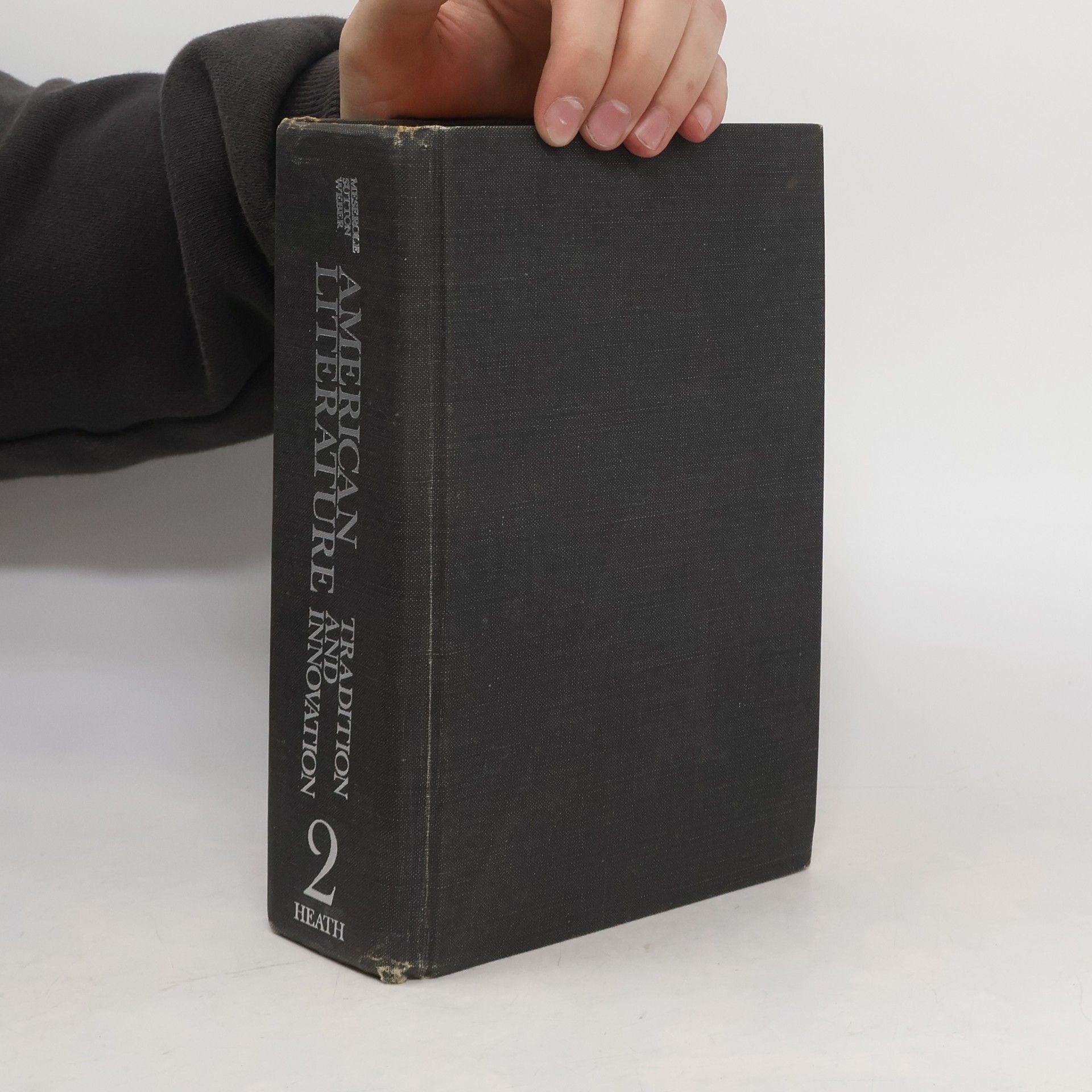 Harrison T. Meserole American Literature 2. Tradition and Innovation