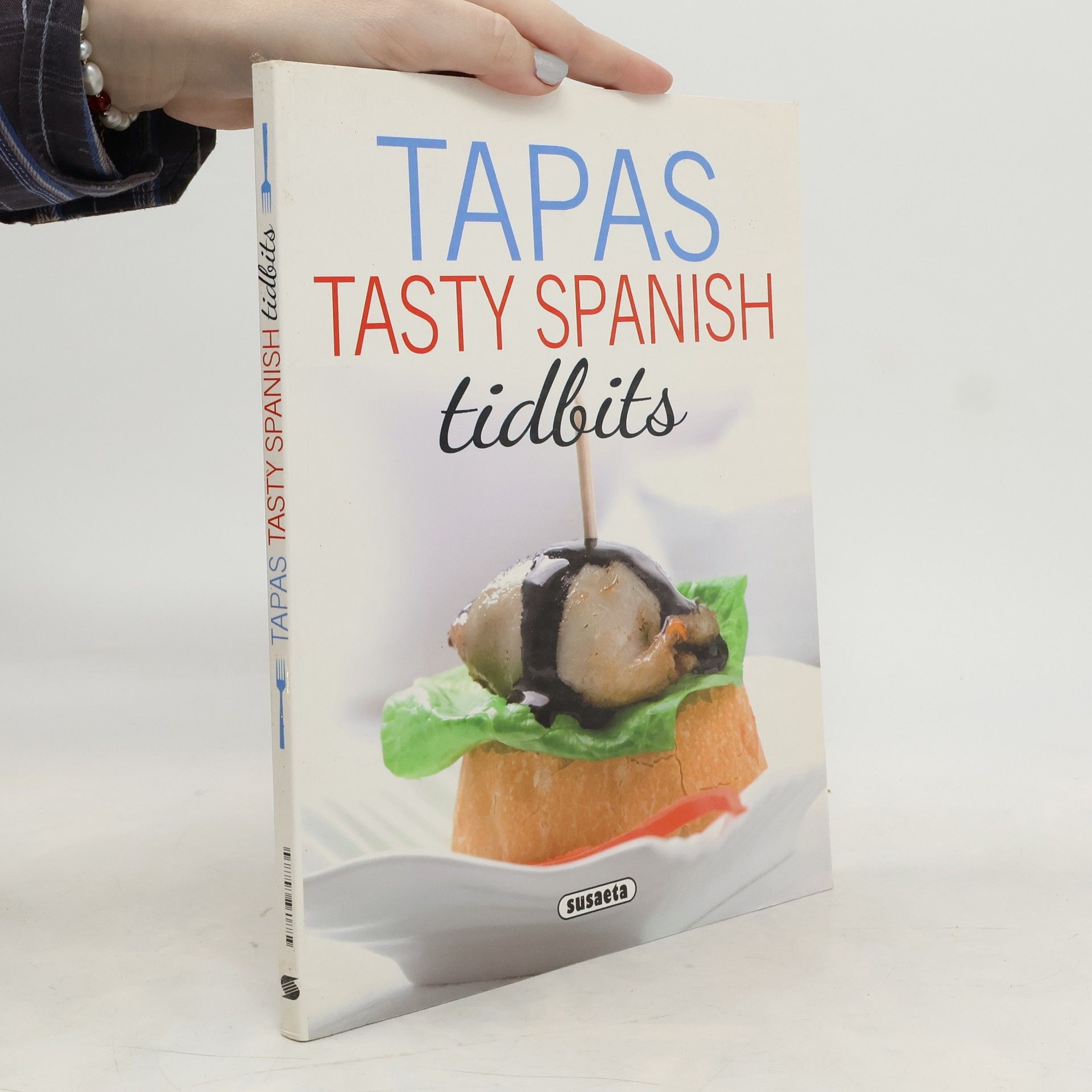 Autorenkollektiv Tapas - Tasty Spanish Tidbits