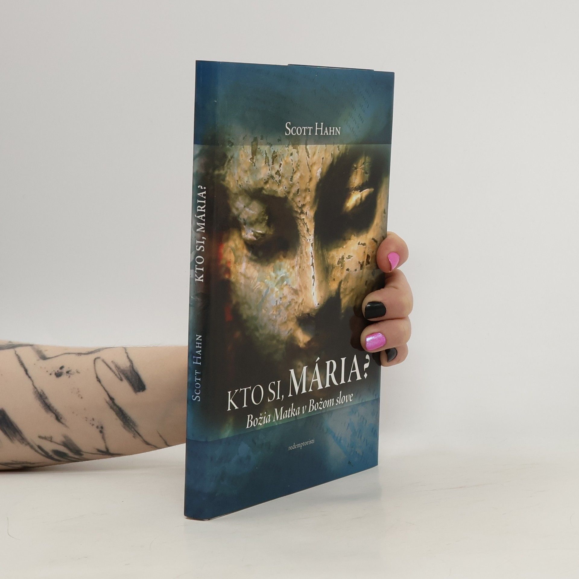 Scott Hahn Kto si, Mária?