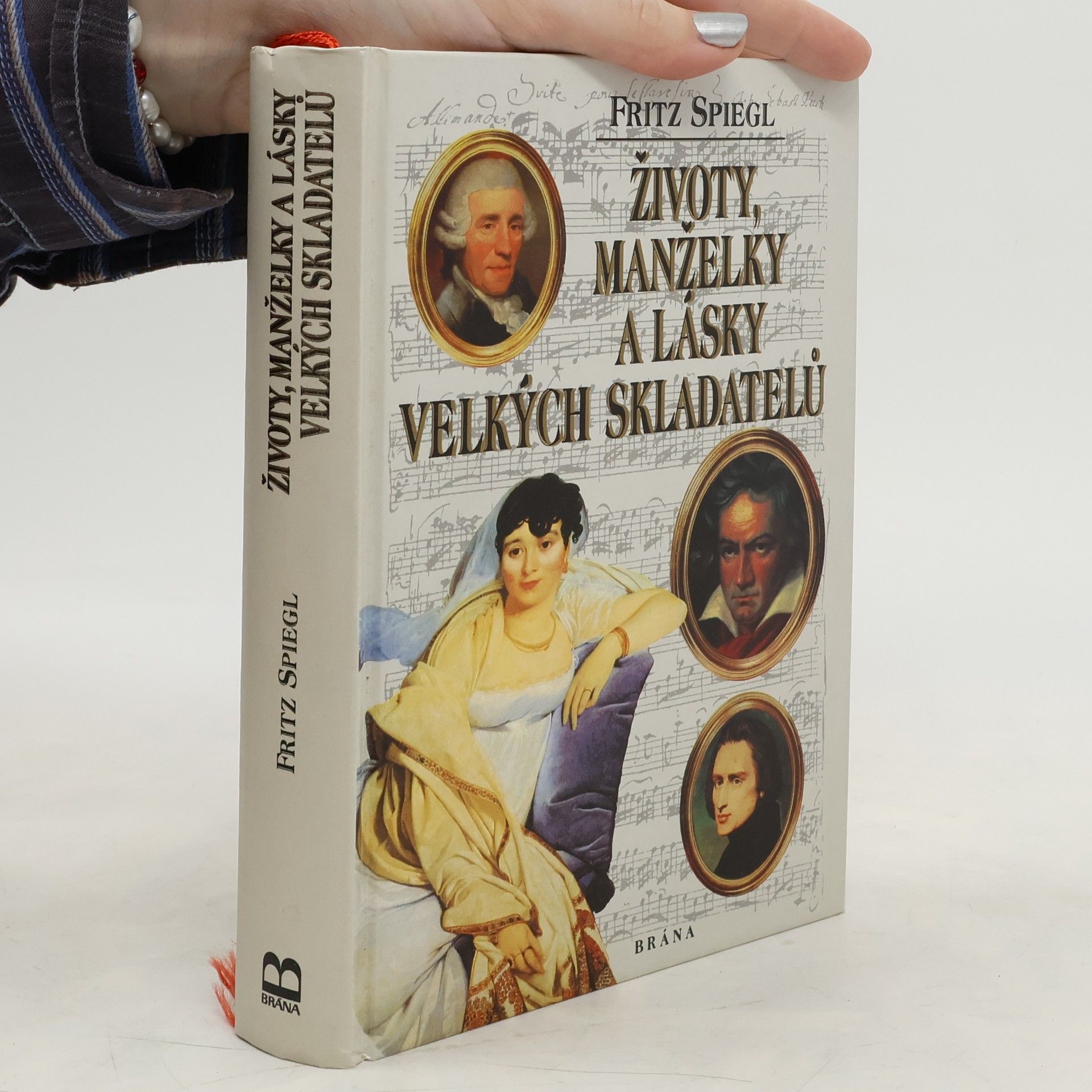 Životy, manželky a lásky velkých skladatelů