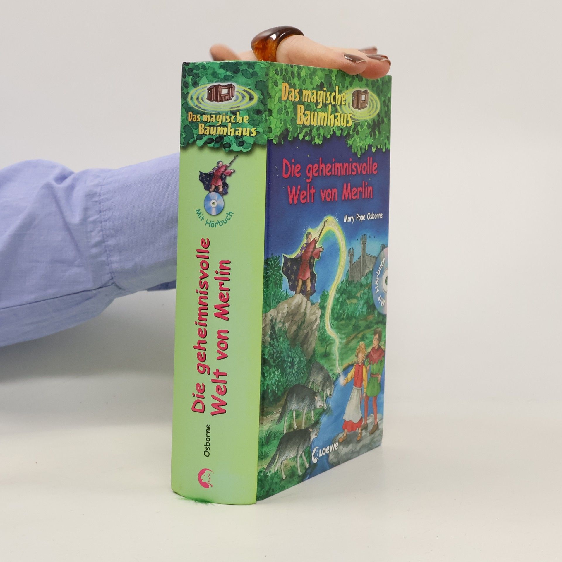 Mary Pope Osborne Die geheimnisvolle Welt von Merlin