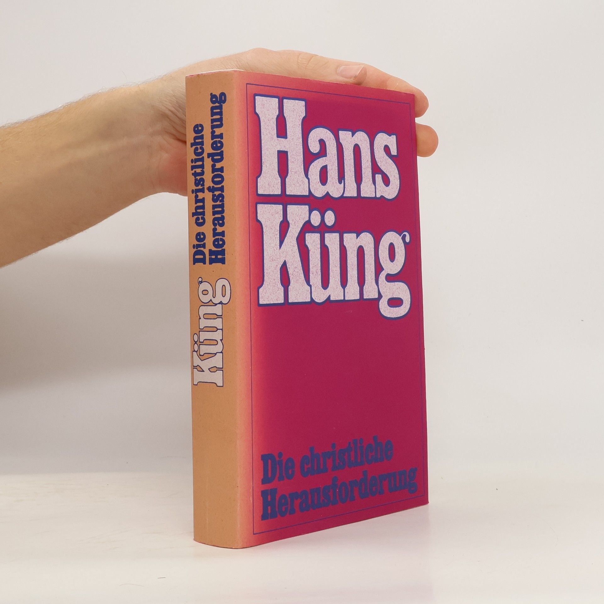 Hans Küng Die christliche Herausforderung