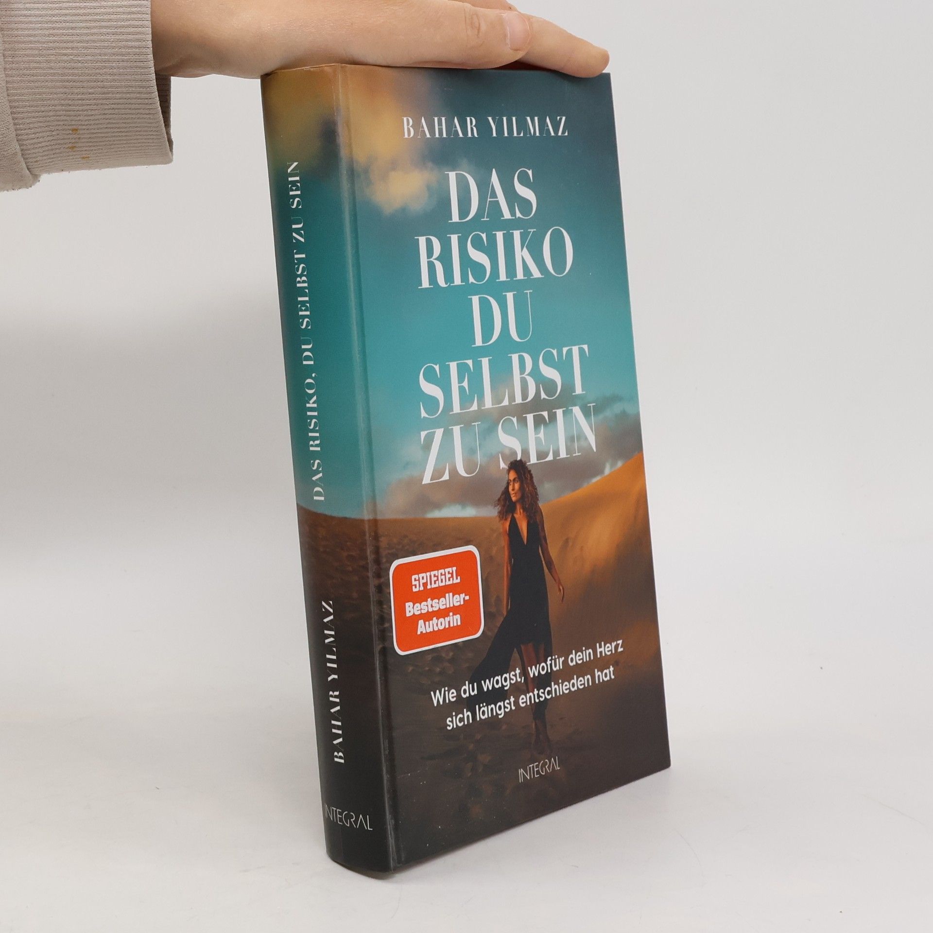 Bahar Yilmaz Das Risiko, du selbst zu sein