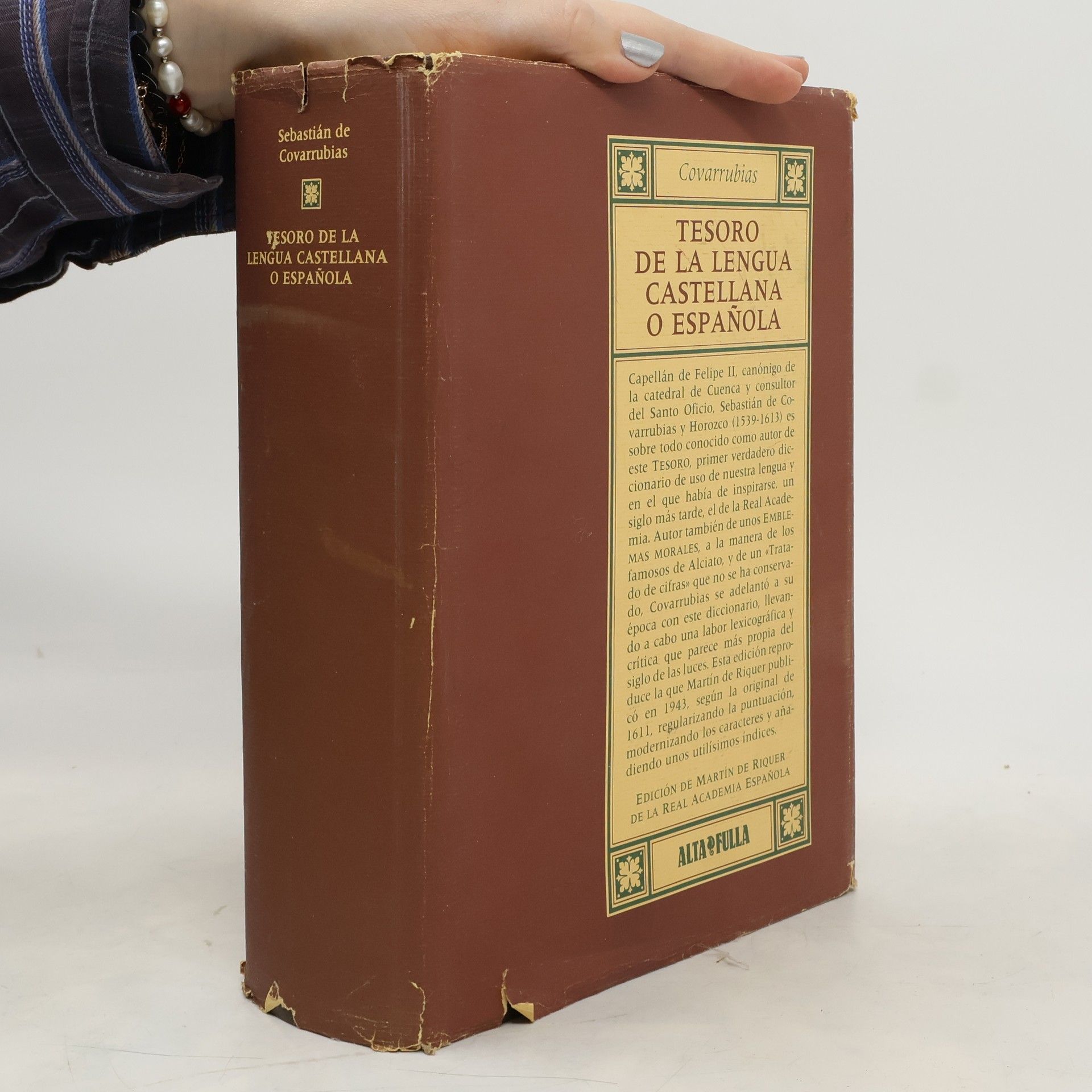 Sebastián de Covarrubias y Horozco Tesoro de la lengua castellana o española - Edición de Martin de Riquer de la Real Academia Española