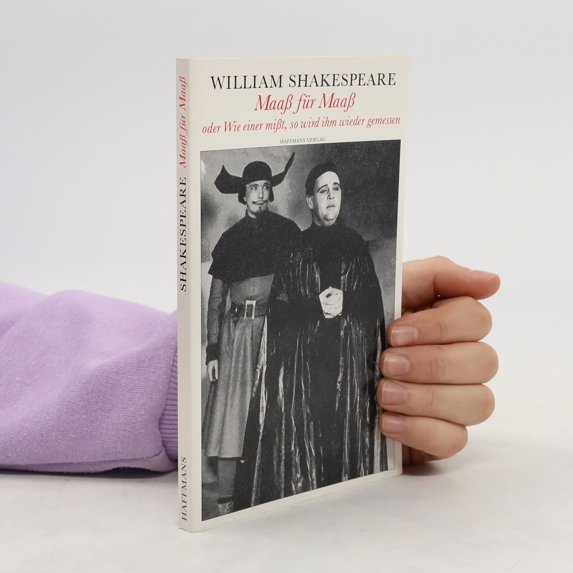 William Shakespeare Maaß für Maaß oder Wie einer mißt, so wird ihm wieder gemessen
