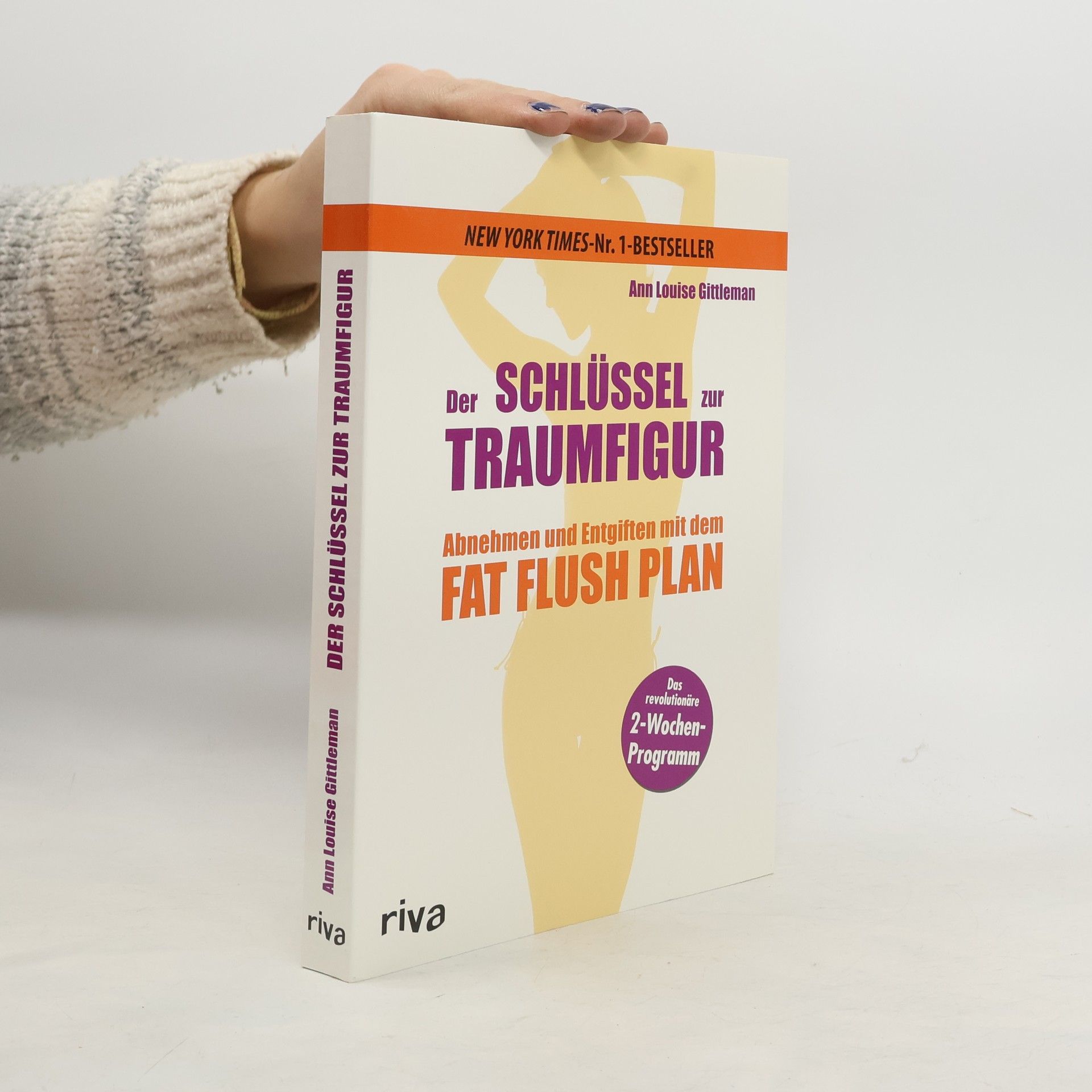 Ann Louise Gittleman Der Schlüssel zur Traumfigur