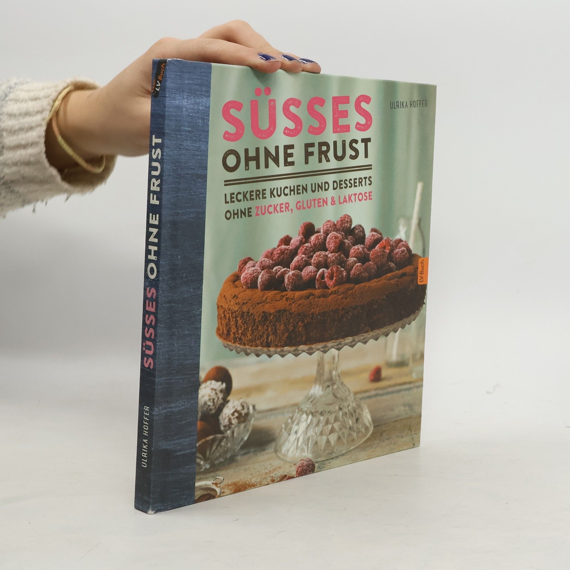 Ulrika Hoffer Süßes ohne Frust