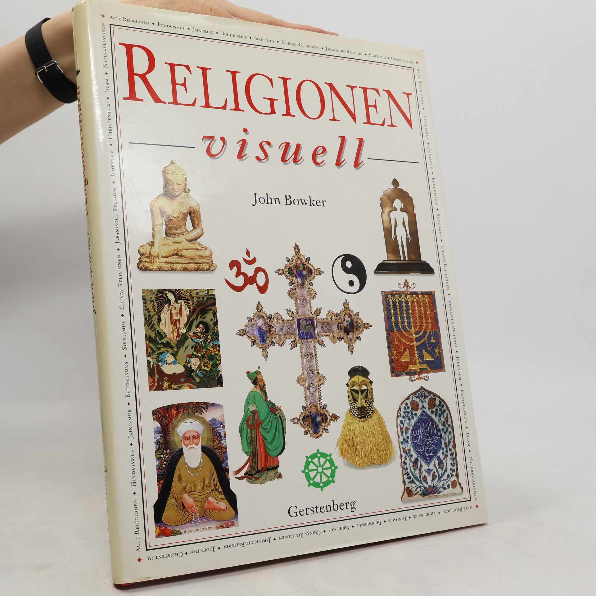 John Bowker Religionen visuell