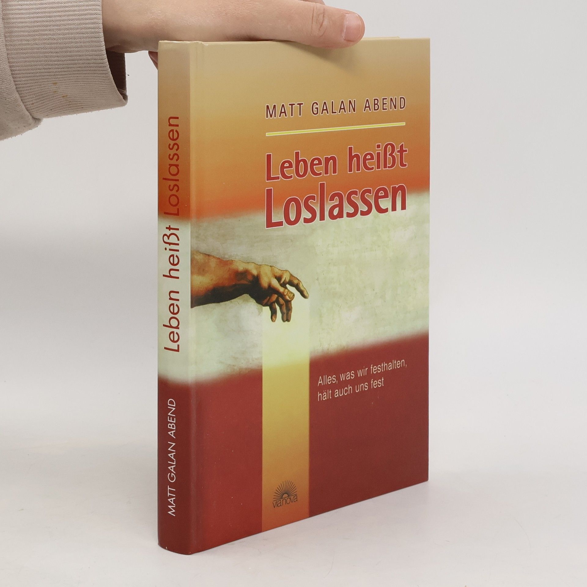 Matt Galan Abend Leben heißt Loslassen