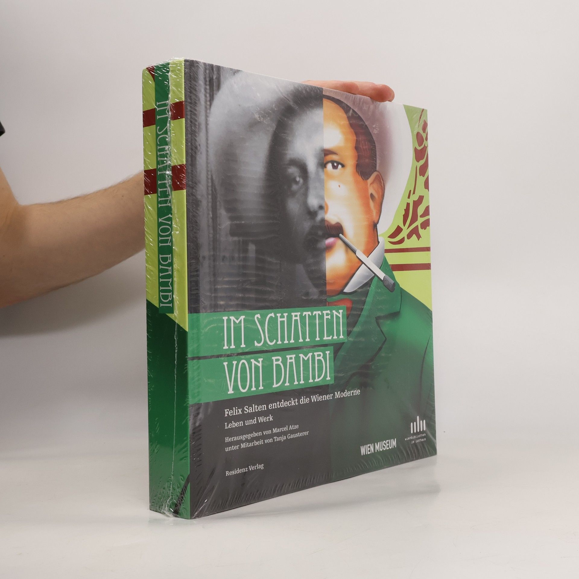 Im Schatten von Bambi Felix Salten entdeckt die Wiener Moderne. Leben und Werk
