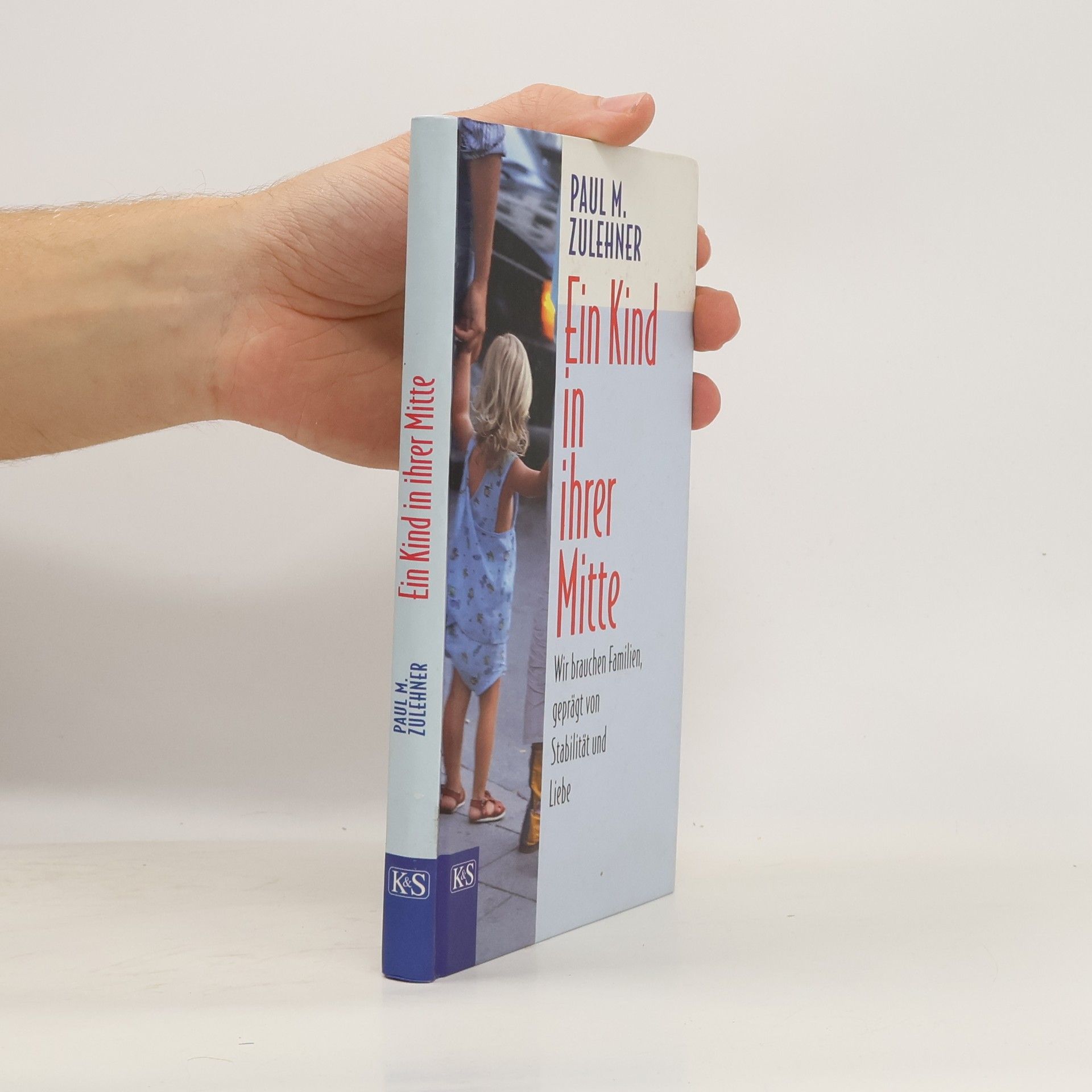 Paul Zulehner Ein Kind in ihrer Mitte