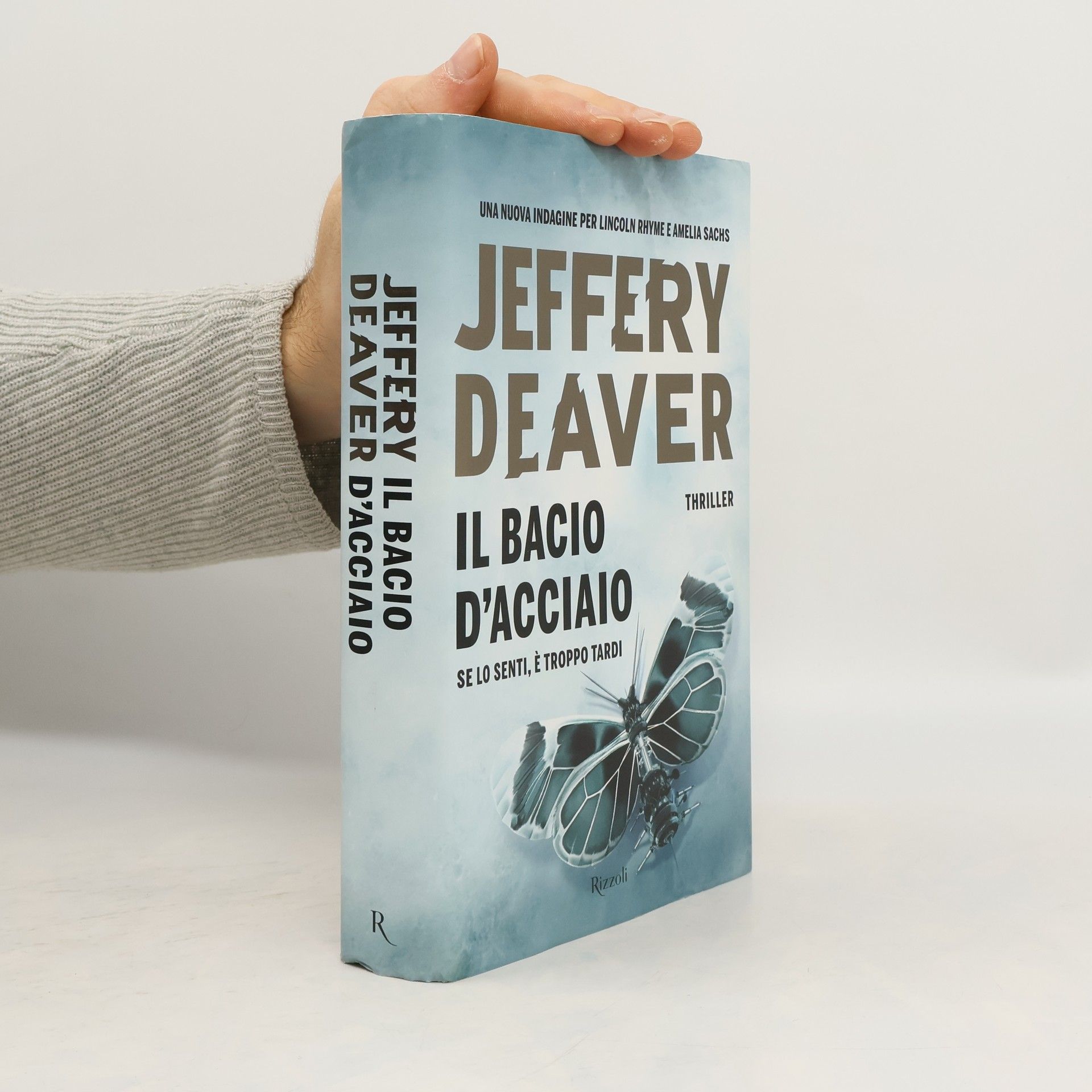 Jeffery Deaver Il bacio d'acciaio