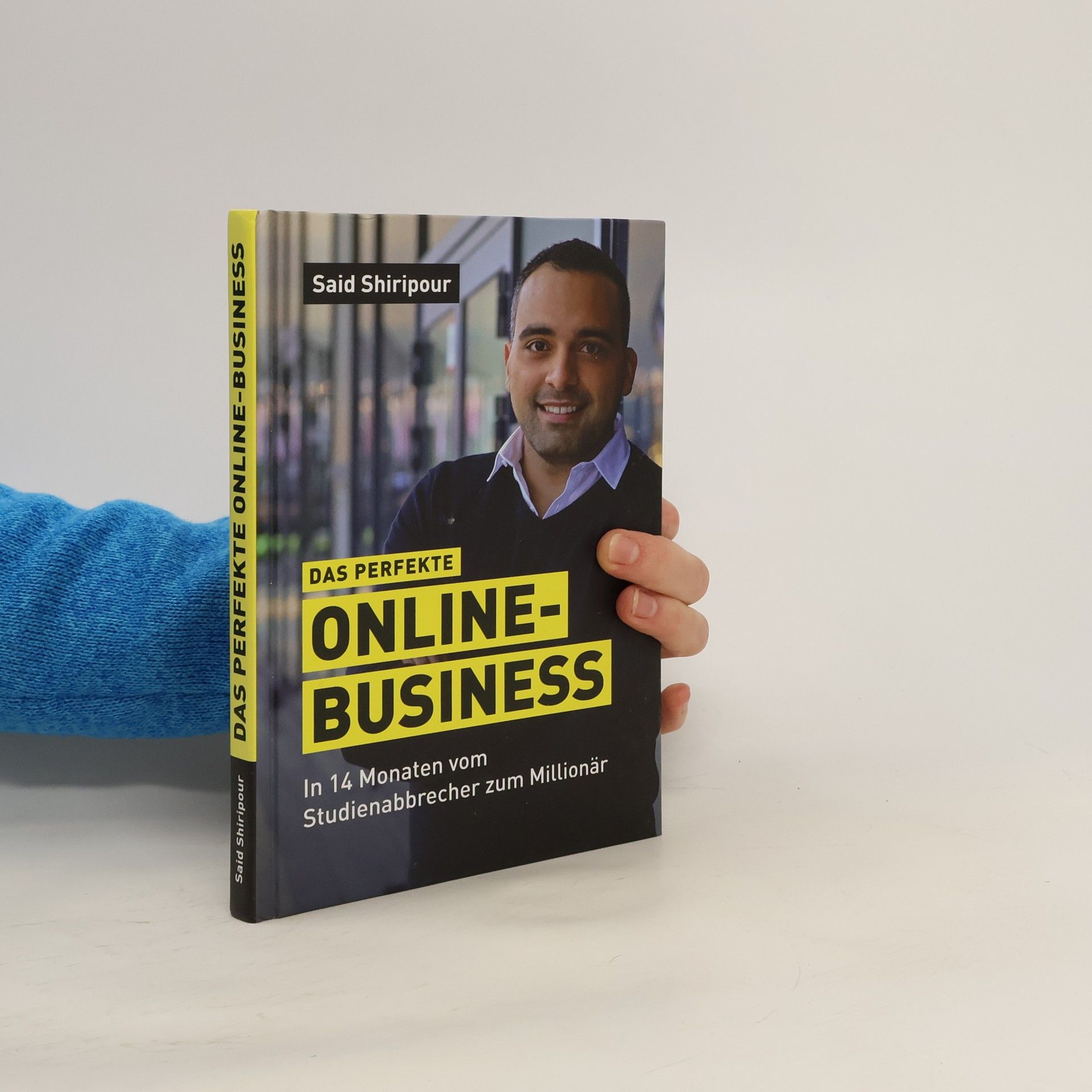 Said Shiripour Das perfekte Online Business