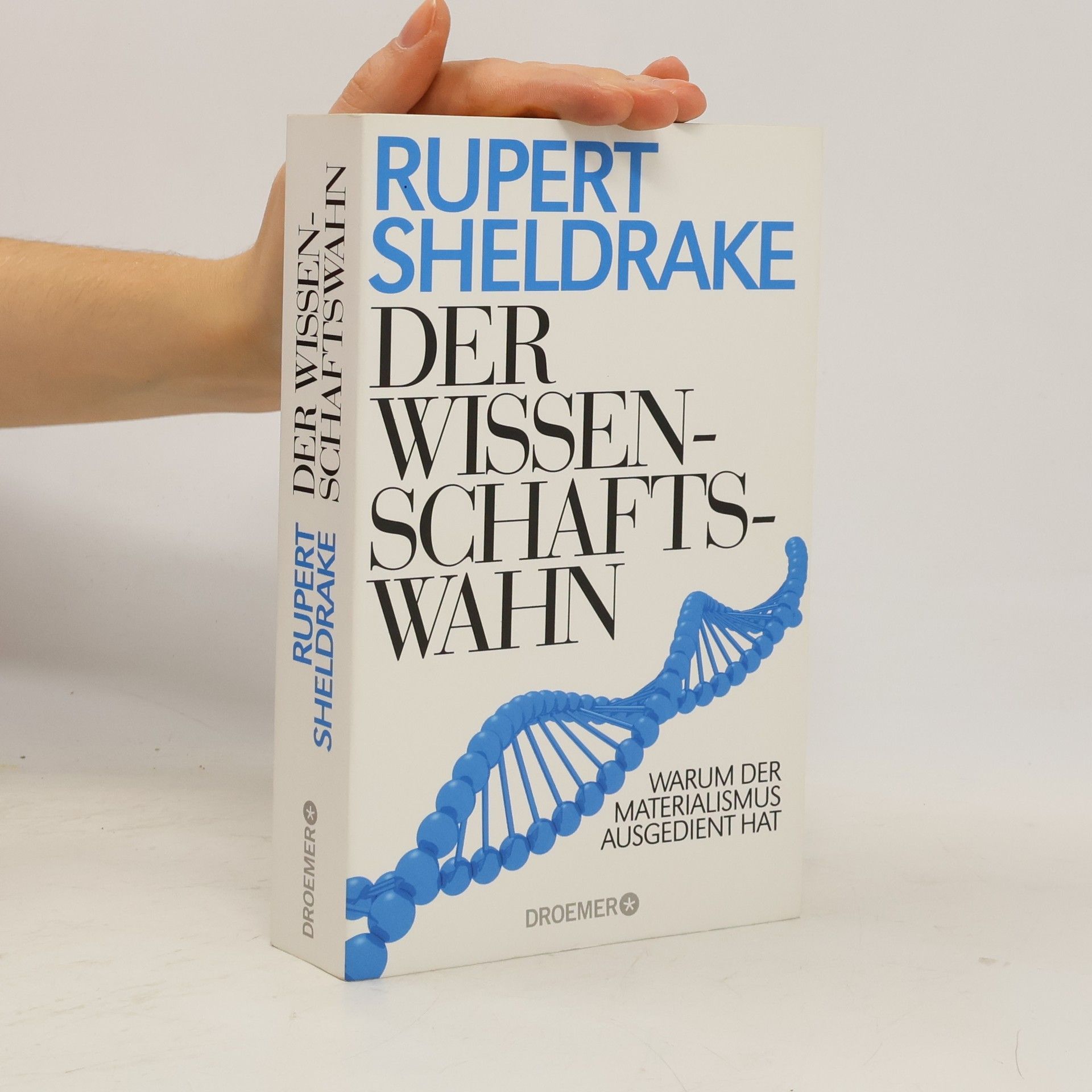 Rupert Sheldrake Der Wissenschaftswahn
