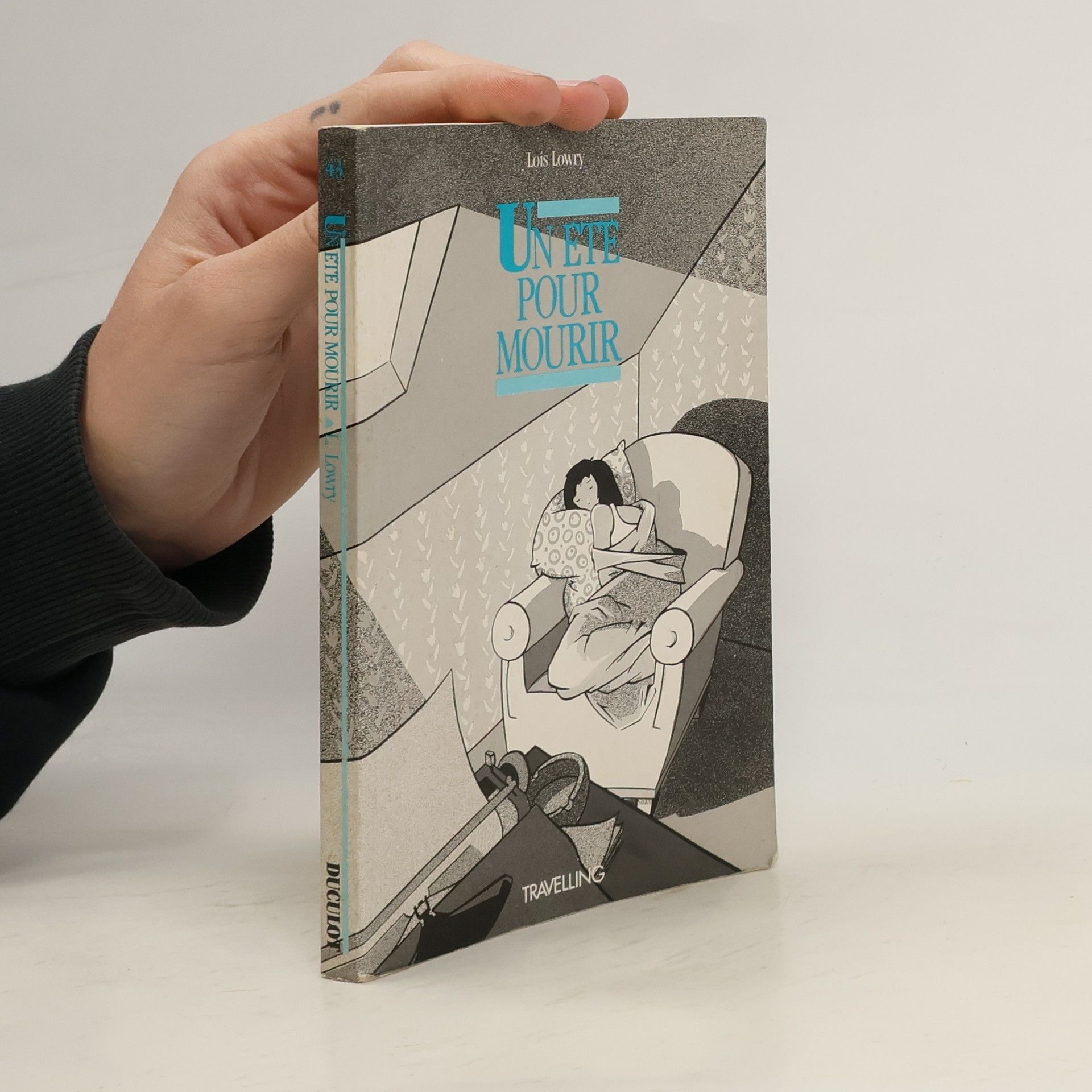 Lois Lowry Un été pour mourir