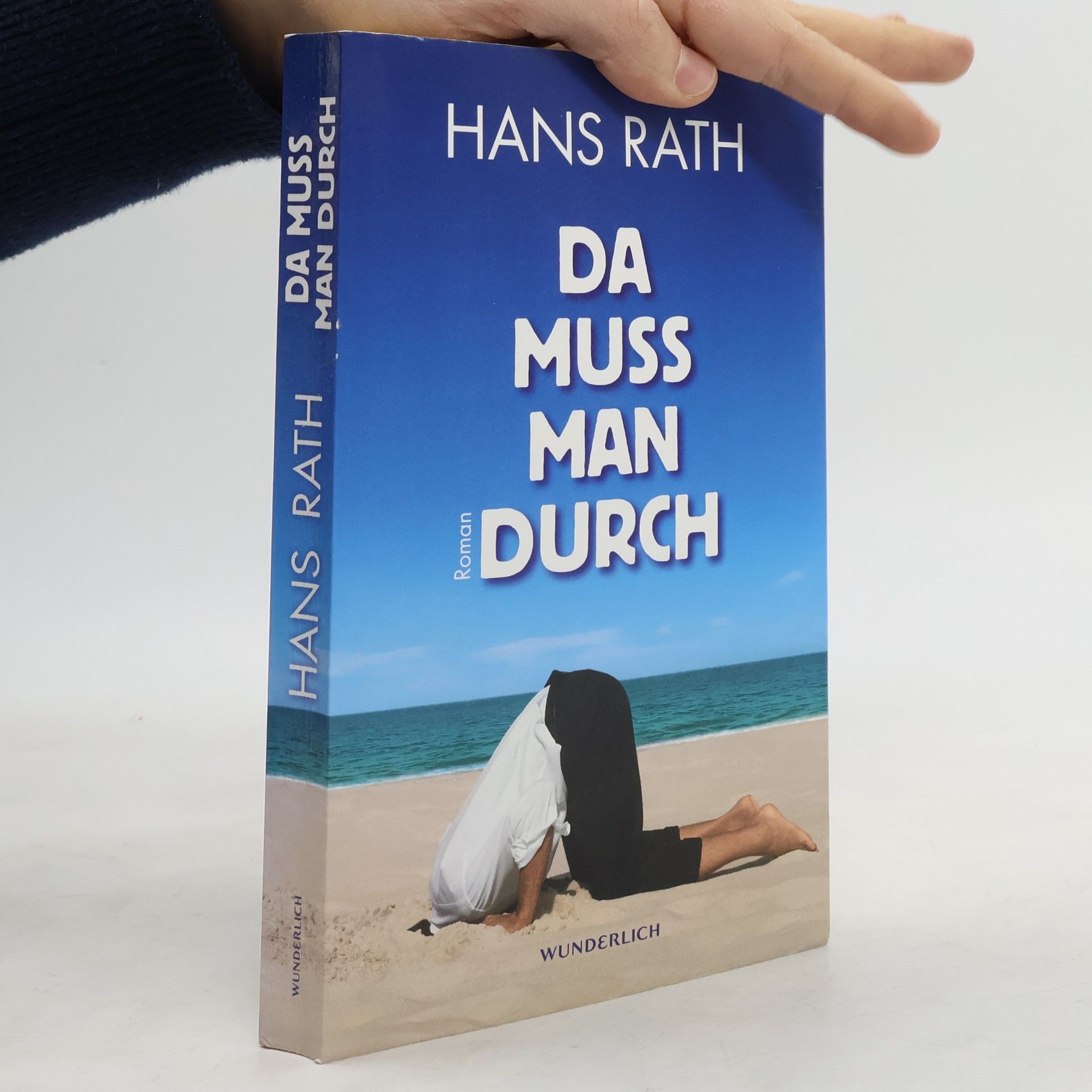 Hans Rath Da muss man durch