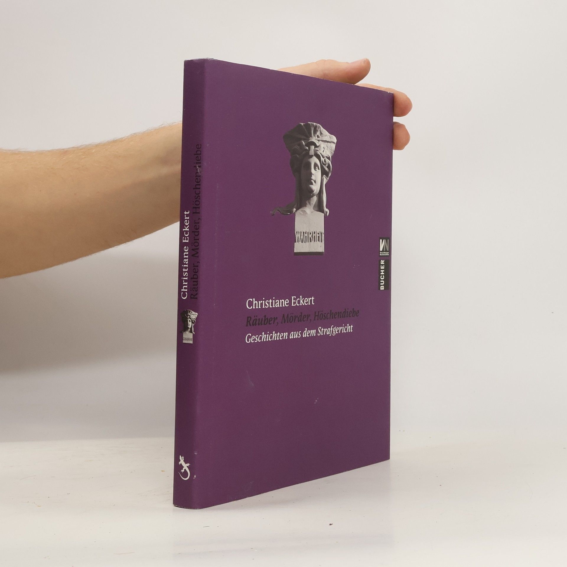 Räuber, Mörder, Höschendiebe