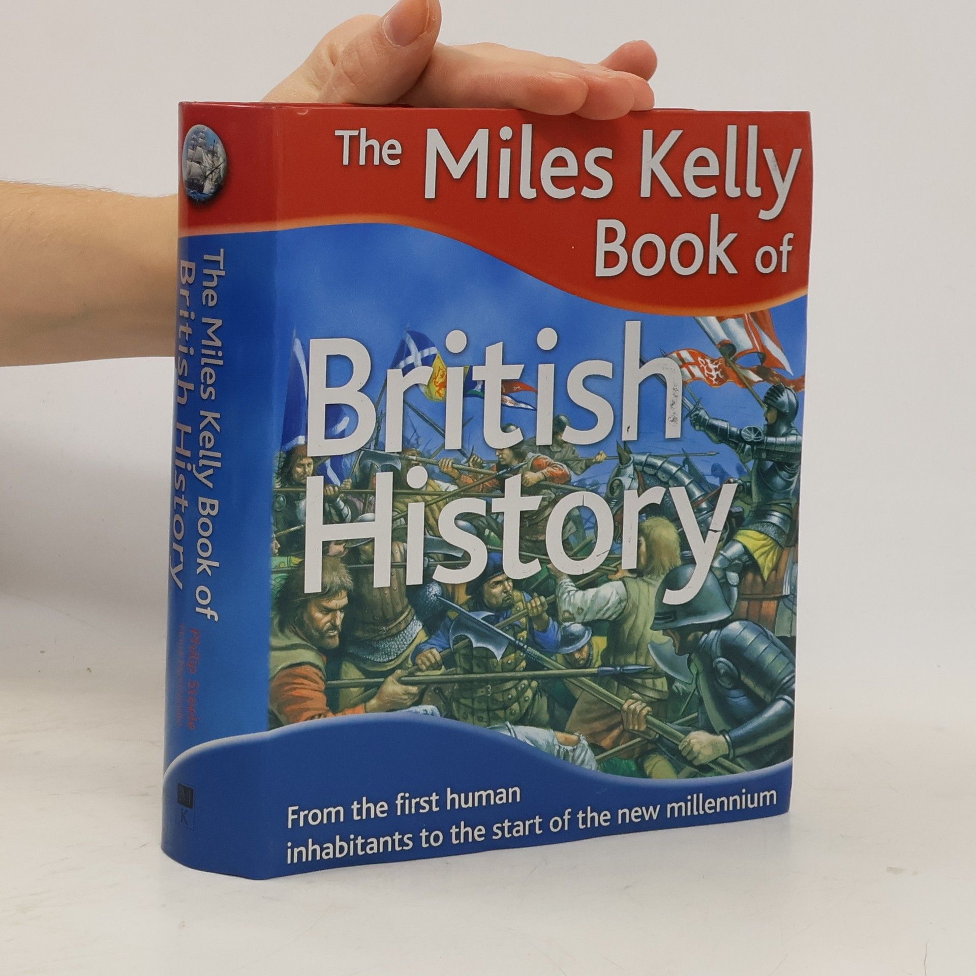 The Miles Kelly Book of British History