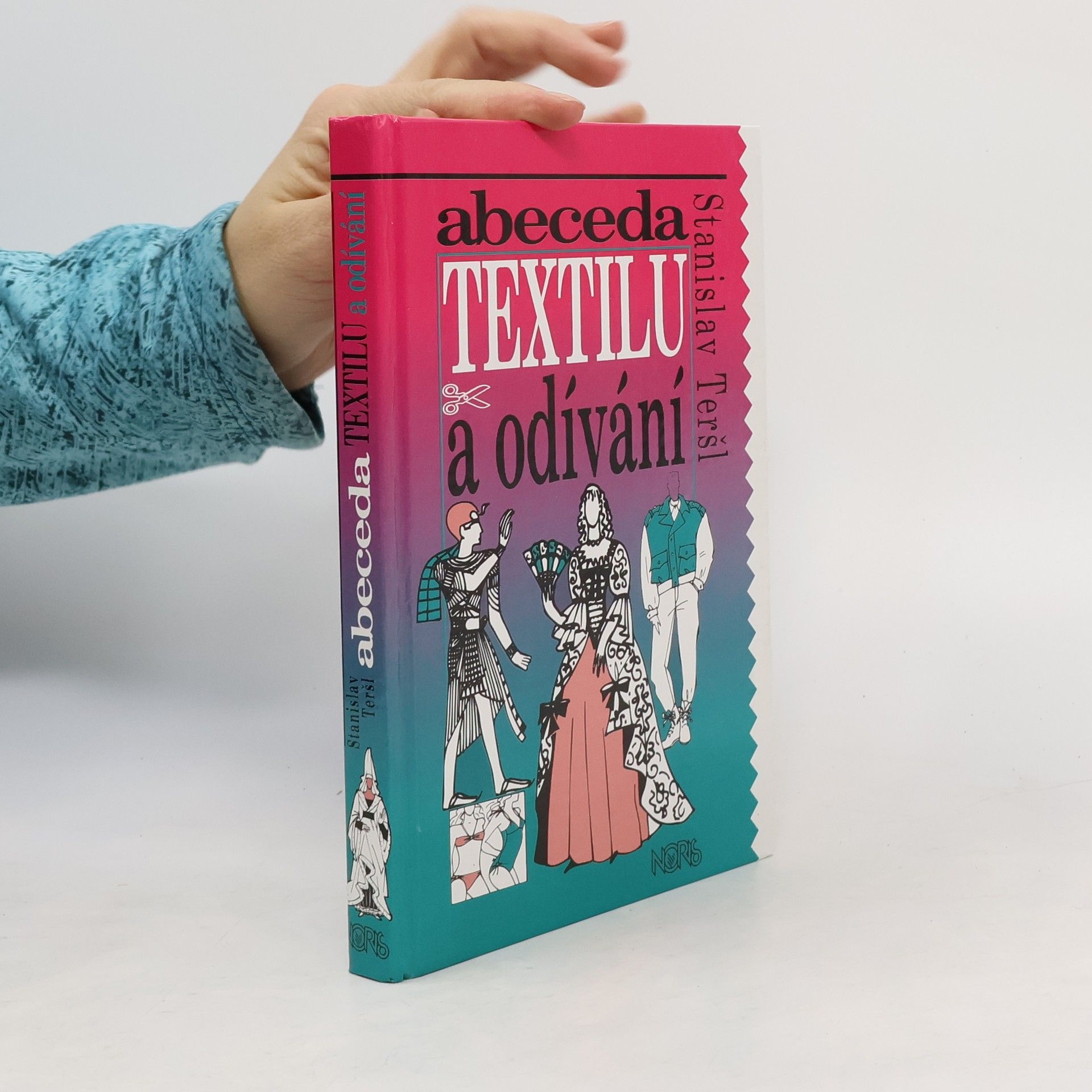 Stanislav Teršl Abeceda textilu a odívání