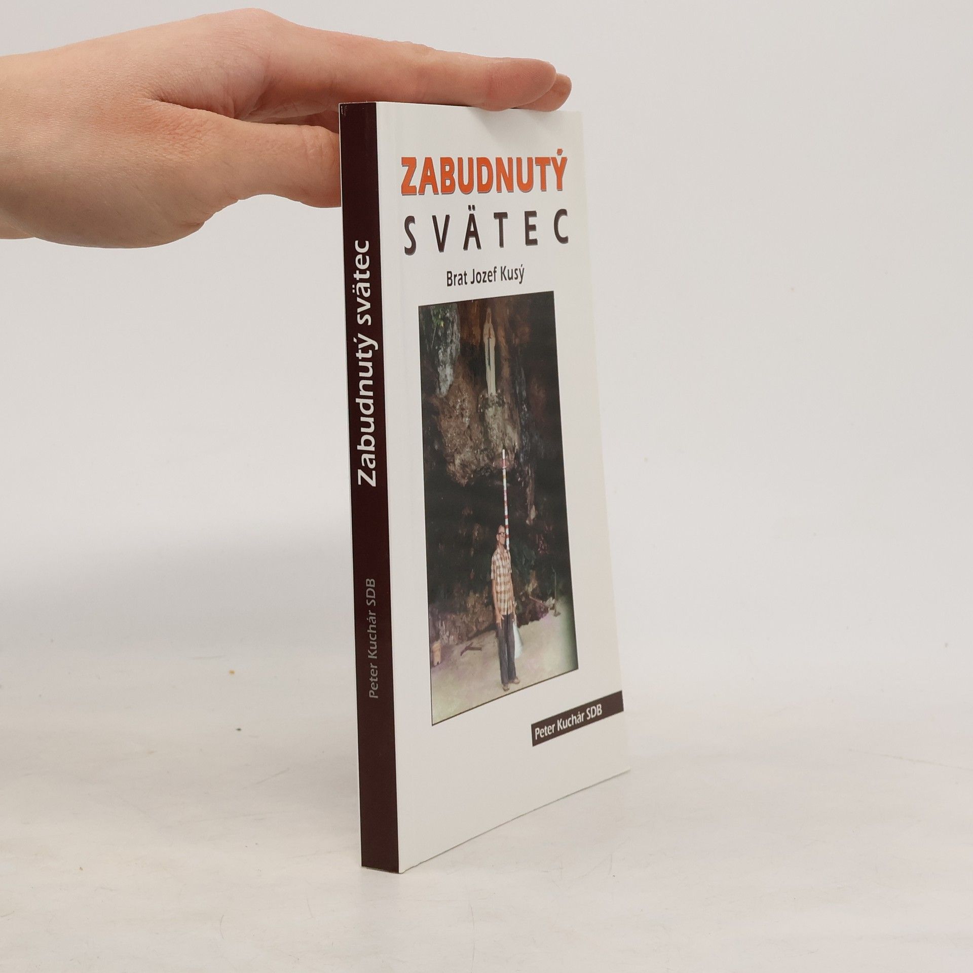 Brat Jozef Kusý Zabudnutý svätec