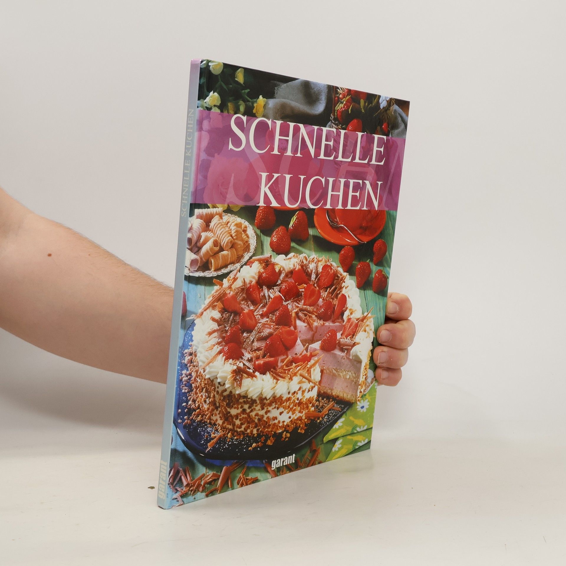 Various authors Schnelle Kuchen