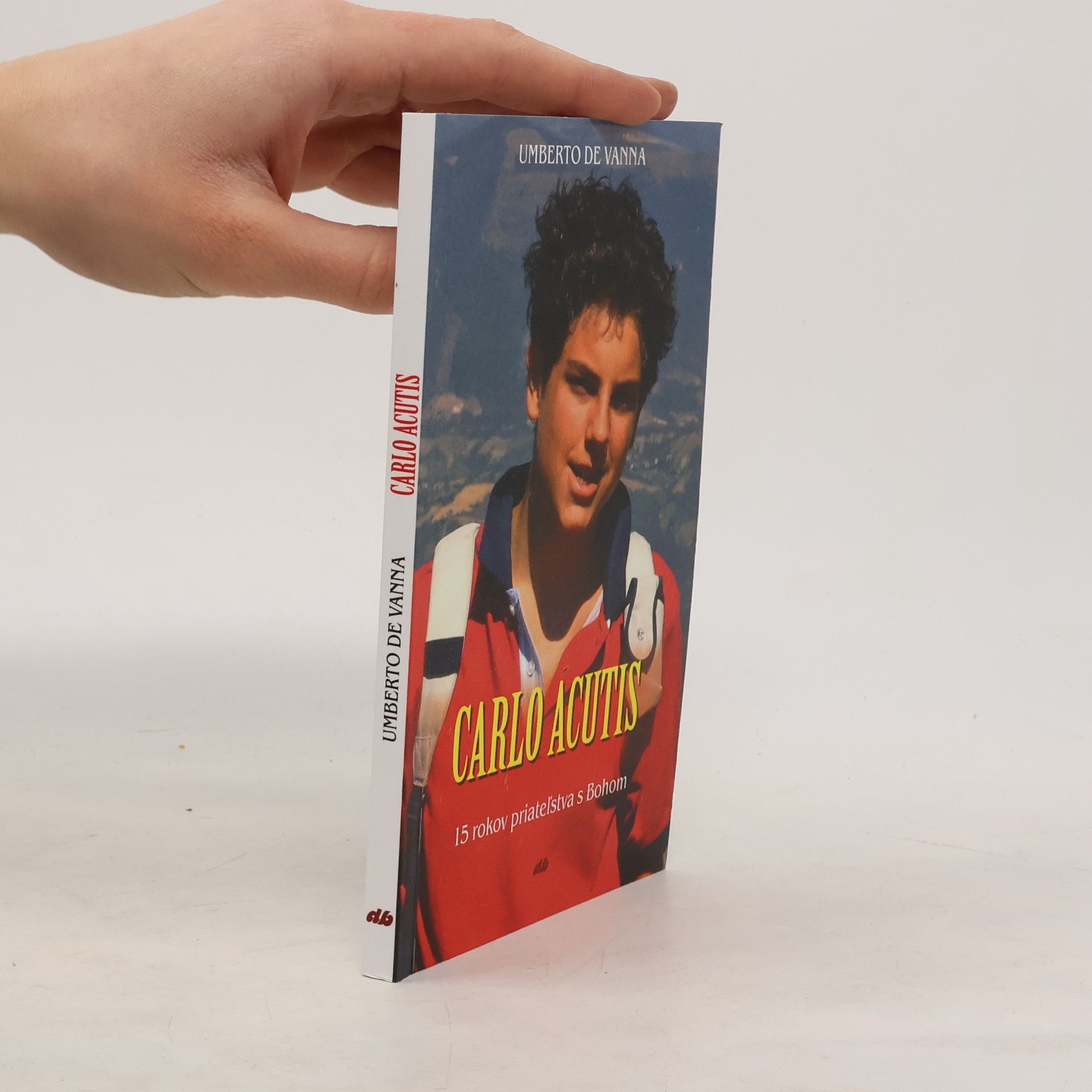 Carlo Acutis 15 rokov priateľstva s Bohom