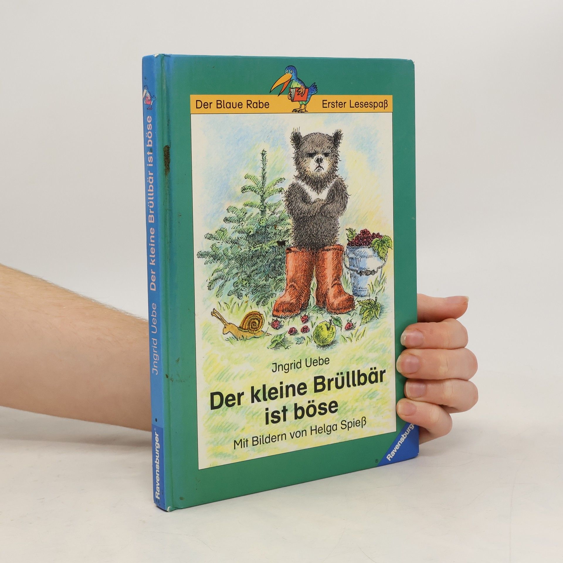 Ingrid Uebe Der kleine Brüllbär ist böse