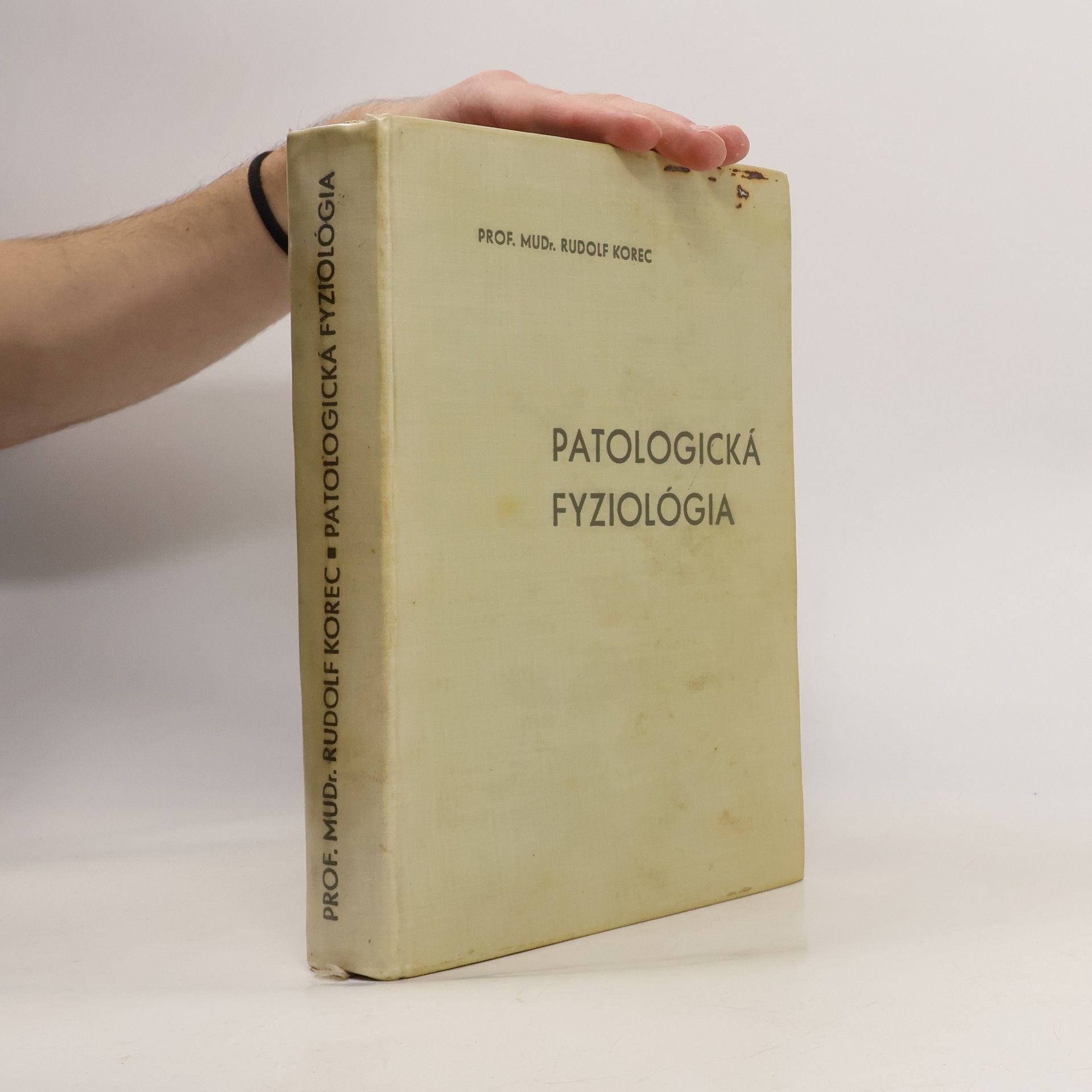 Rudolf Korec Patologická fyziológia