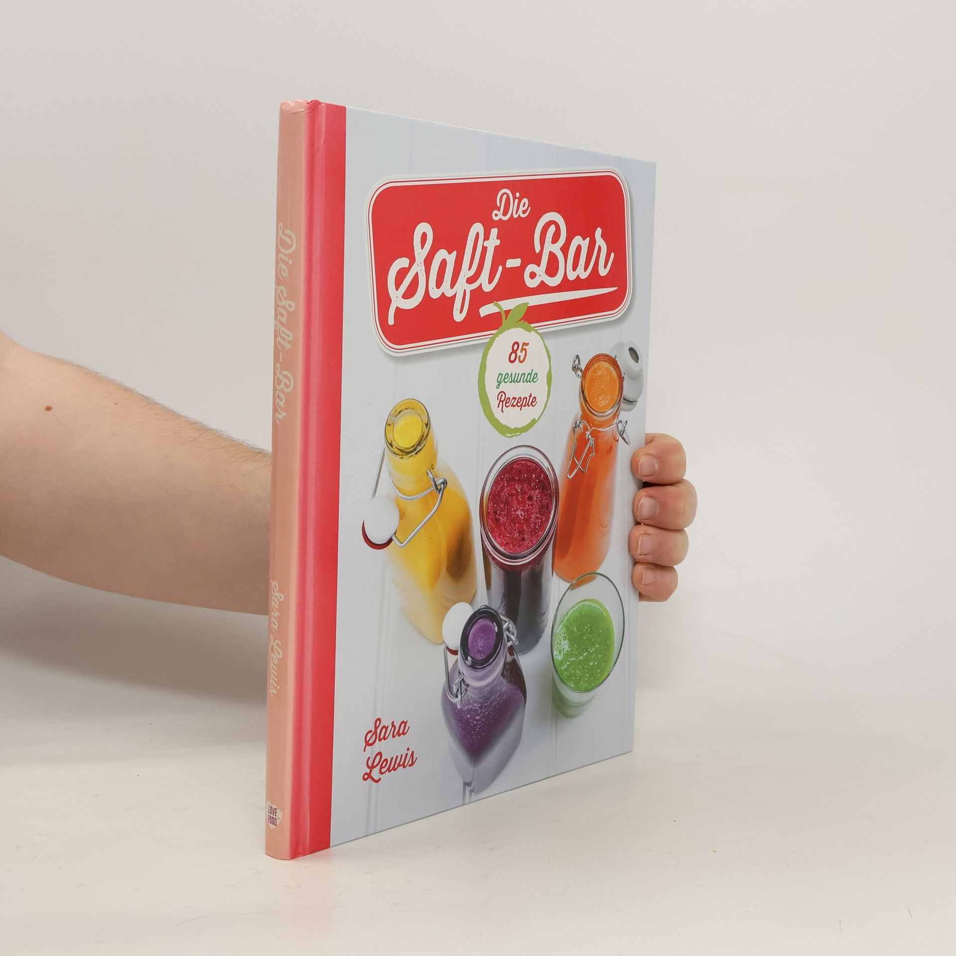 Sara Lewis Die Saft-Bar