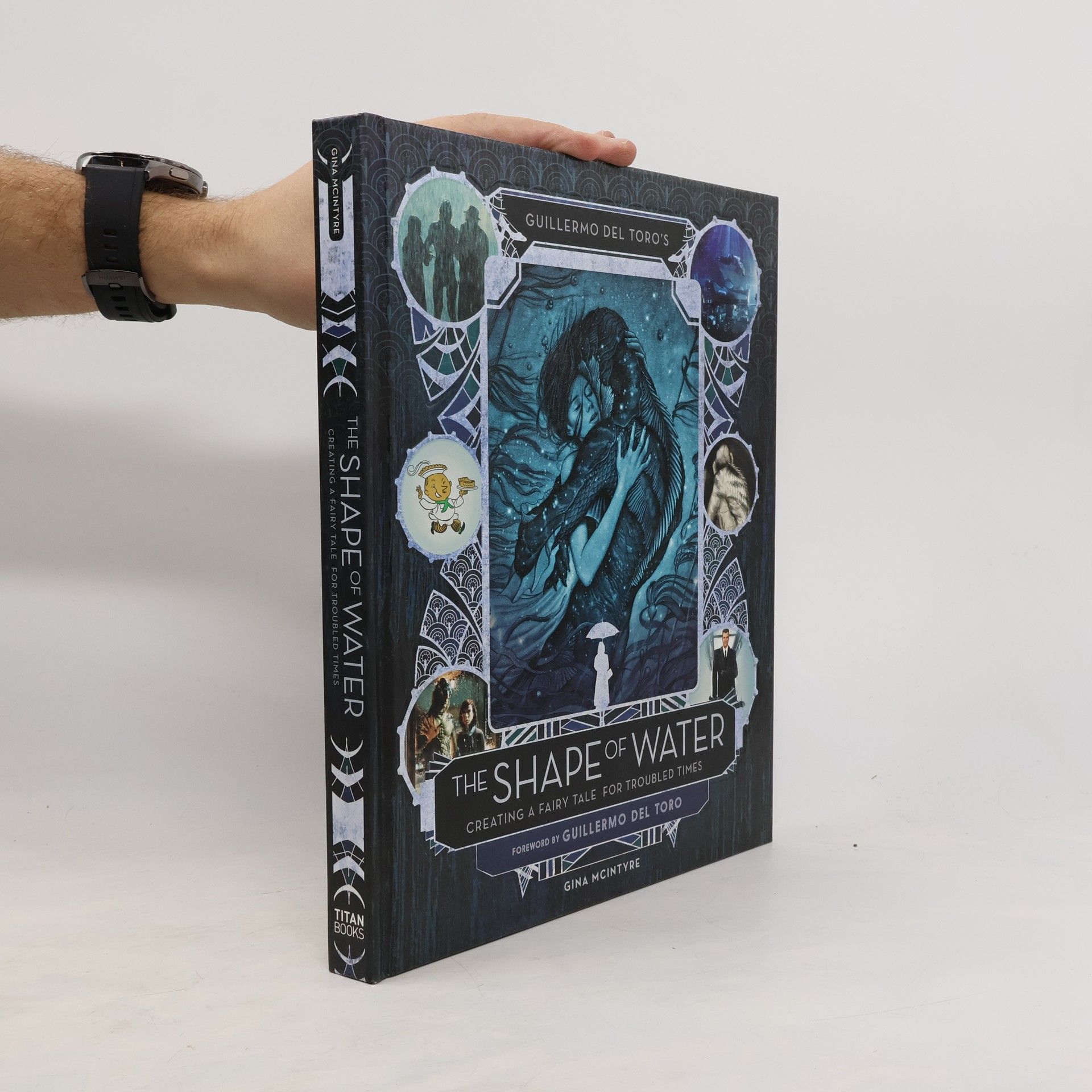 Guillermo del Toro Guillermo del Toro's The Shape of Water: Creating a Fairy Tale for Troubled Times