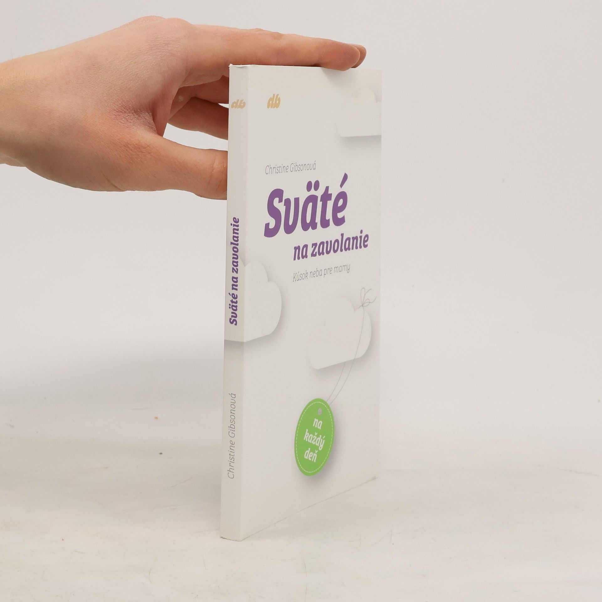 Christine Gibsonová Sväté na zavolanie