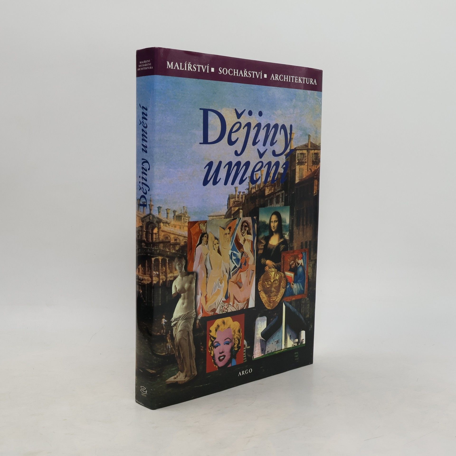 Dějiny umění. Malířství, sochařství, architektura