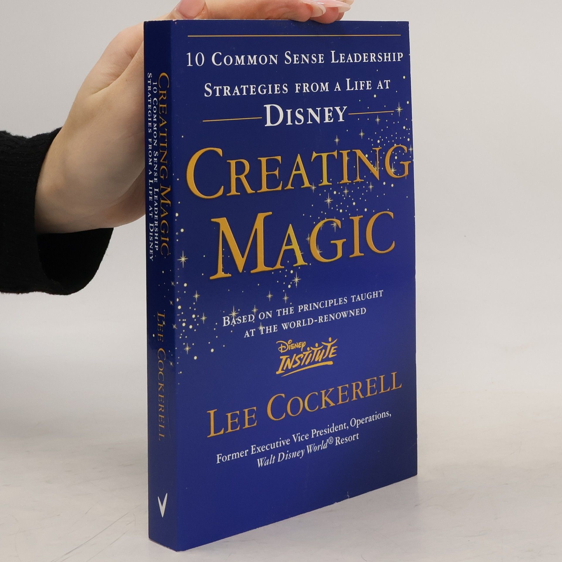 Lee Cockerell Creating Magic