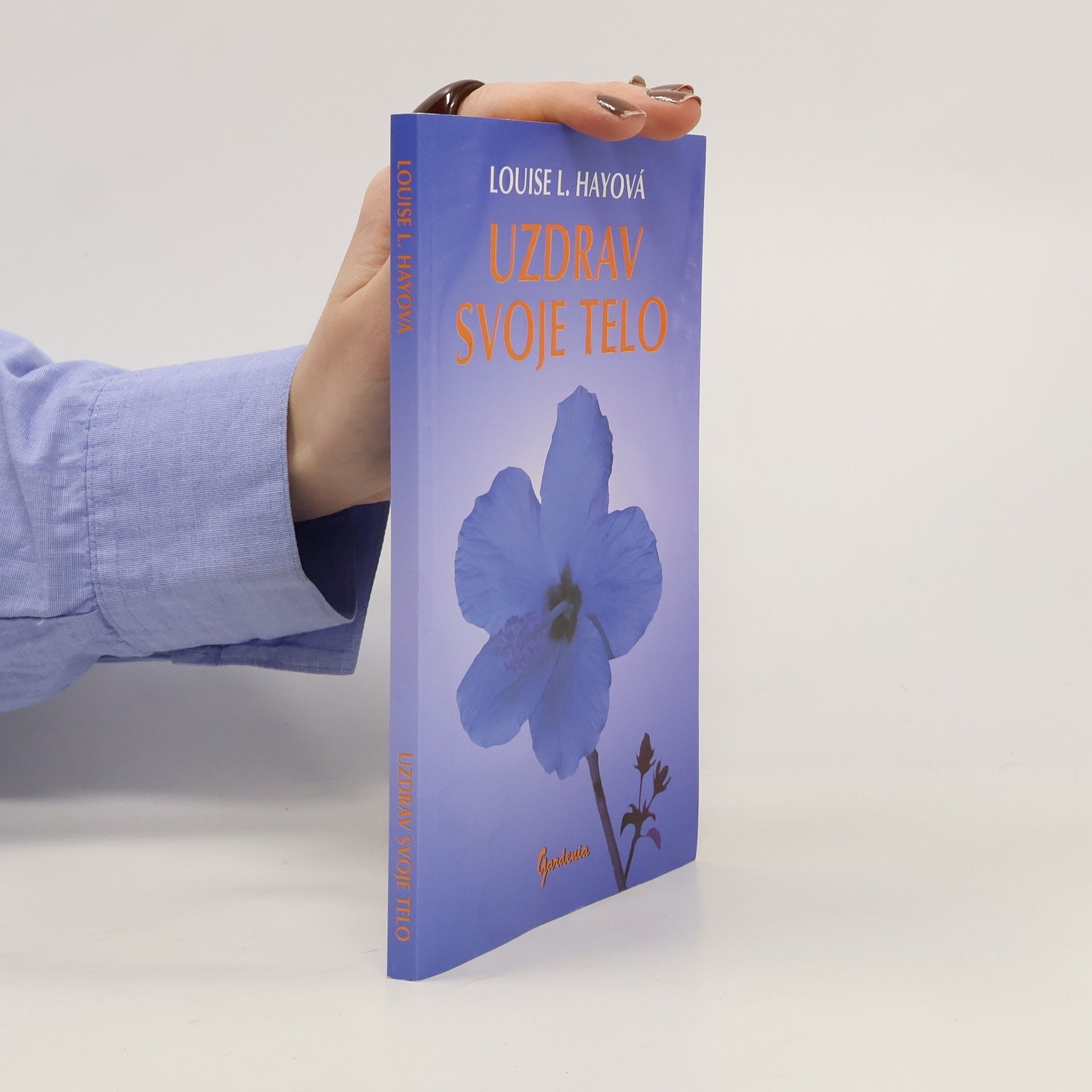 Lousie L. Hay Uzdrav svoje telo