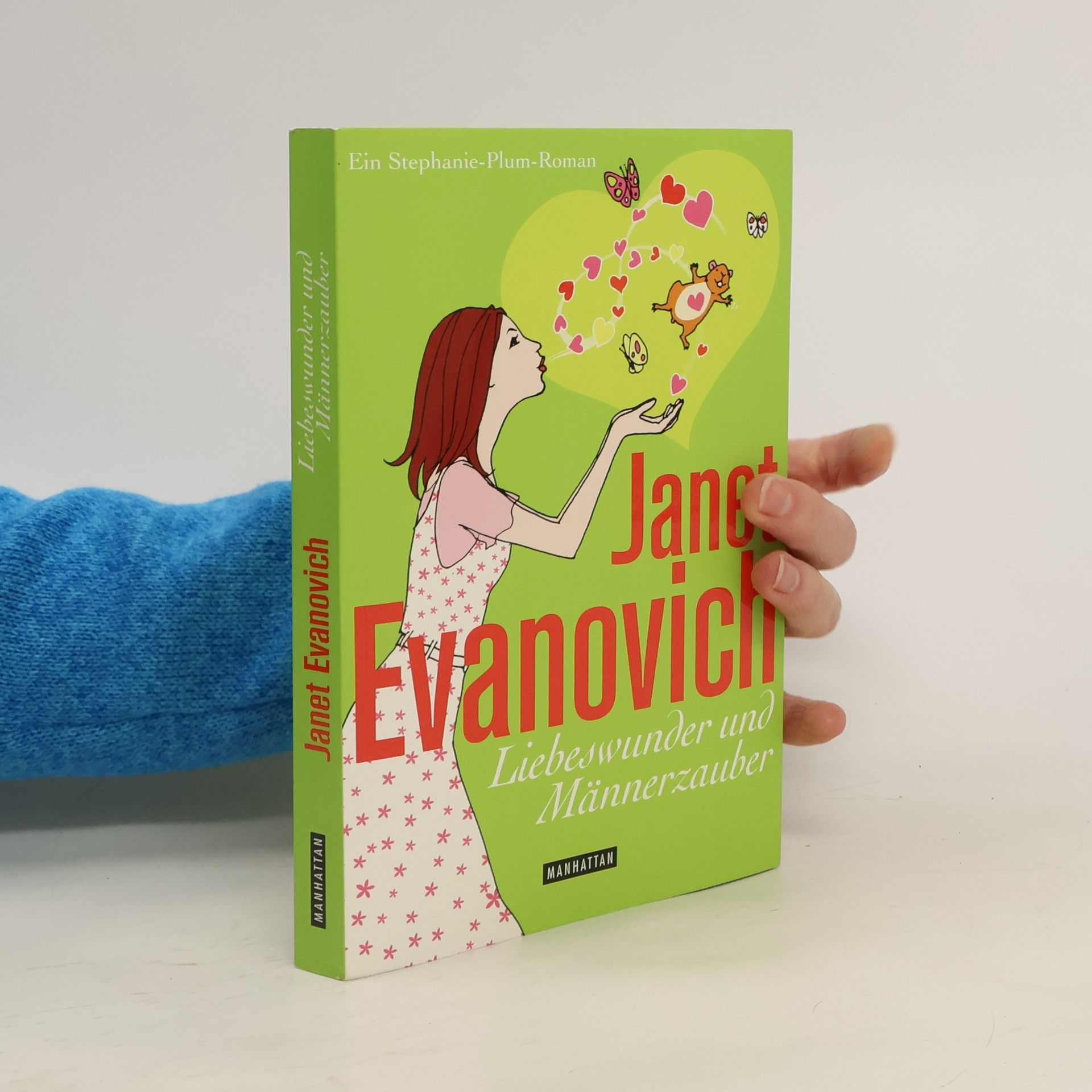 Janet Evanovich Liebeswunder und Männerzauber