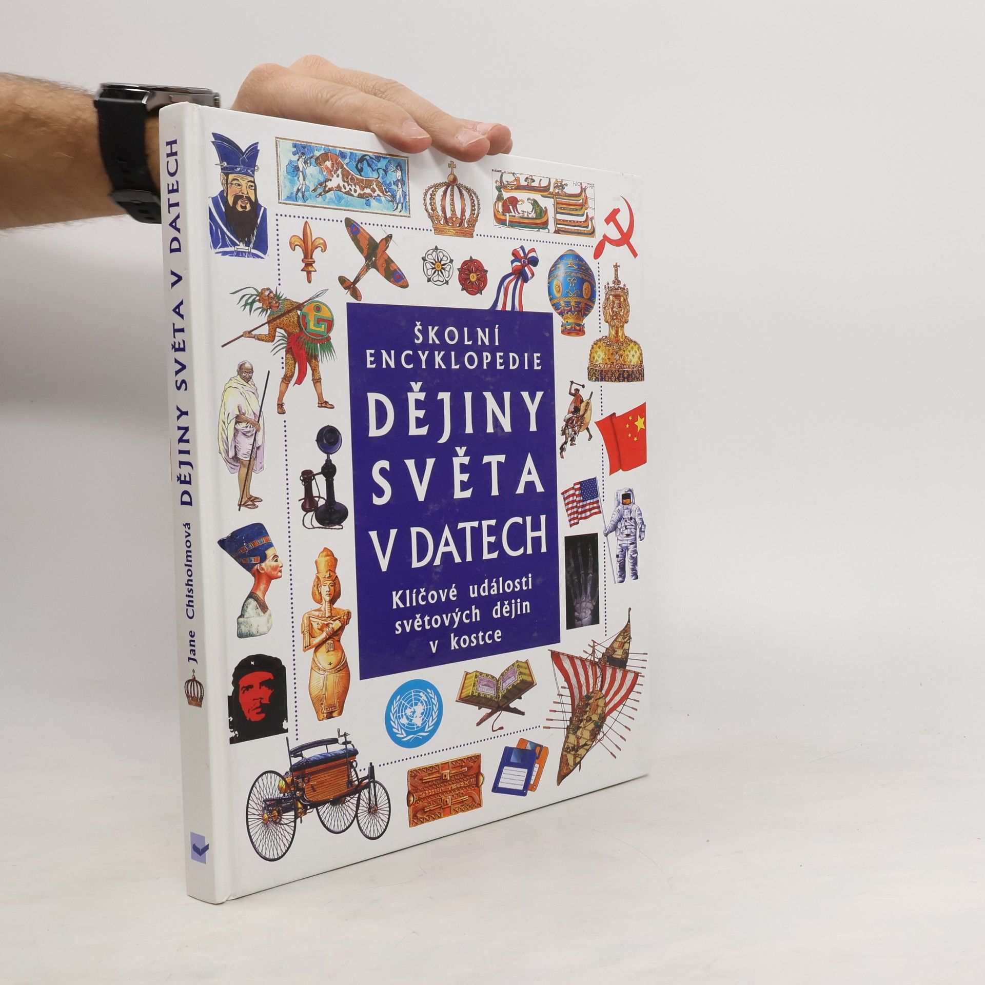 Jane Chrisholm Dějiny světa v datech