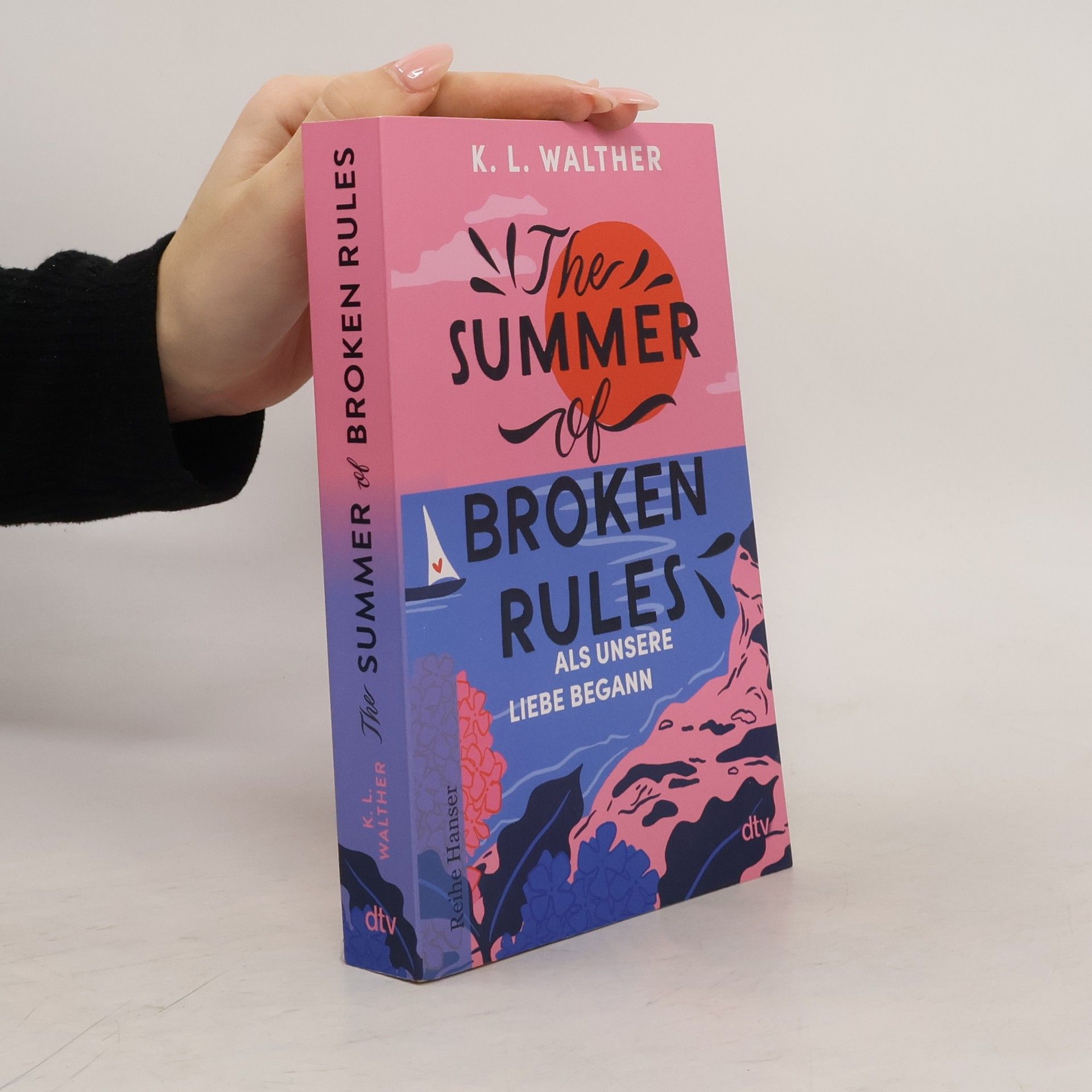 K. L. Walther The Summer of Broken Rules