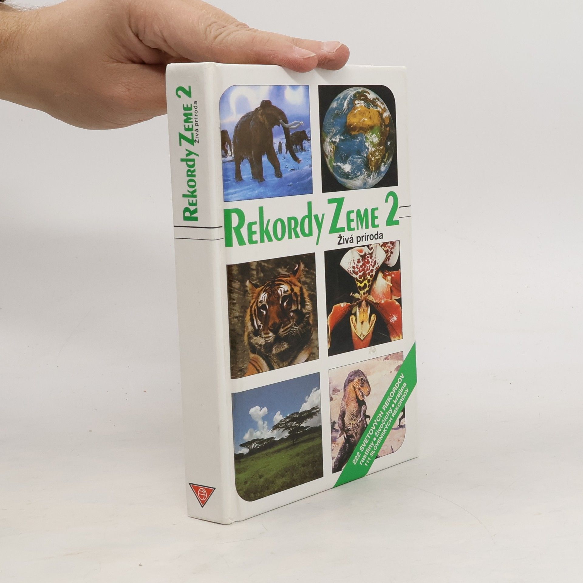 Kolektív autorov Rekordy Zeme 2