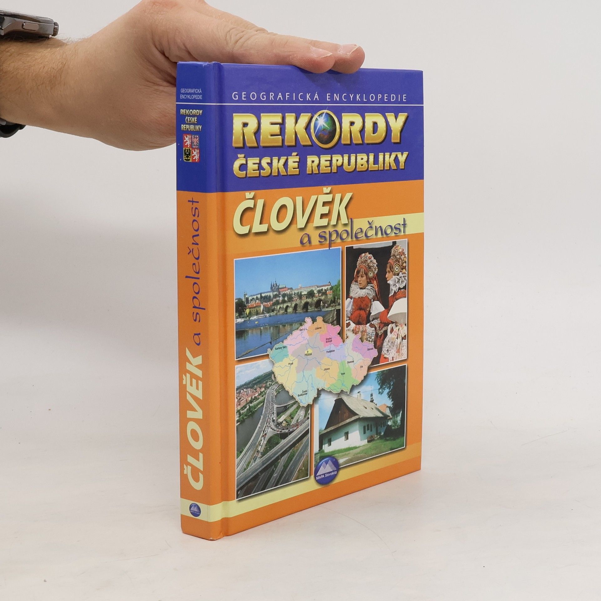 Kolektív autorov Člověk a společnost - geografická encyklopedie