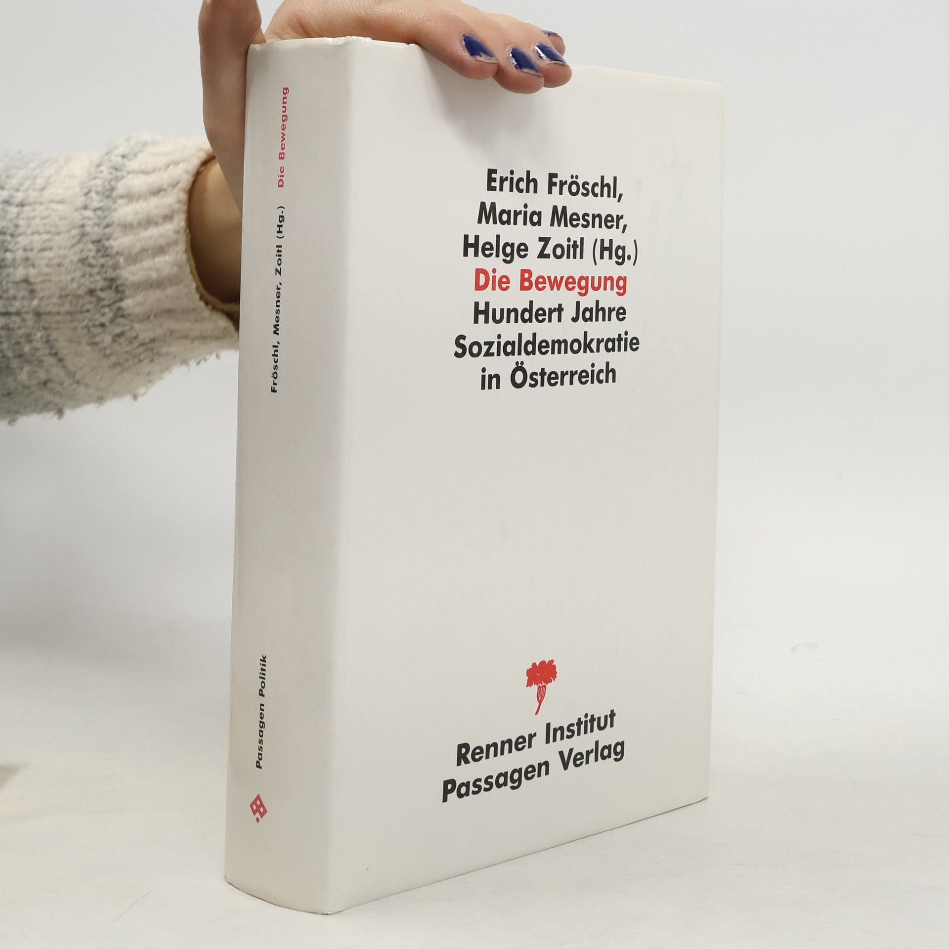 Erich Fröschl Die Bewegung