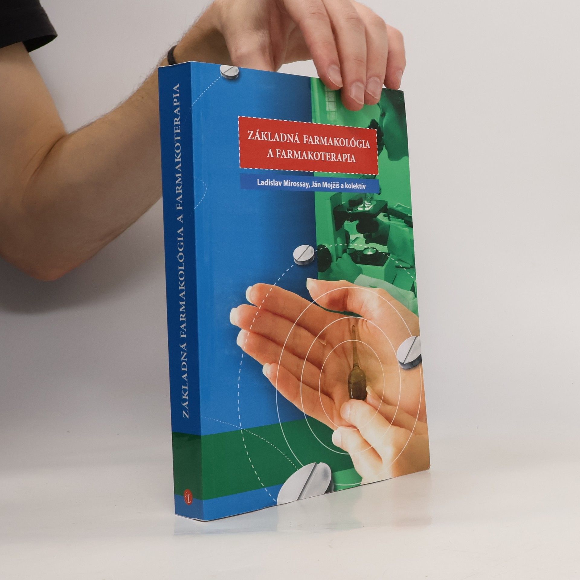 Ladislav Mirossay Základná farmakológia a farmakoterapia